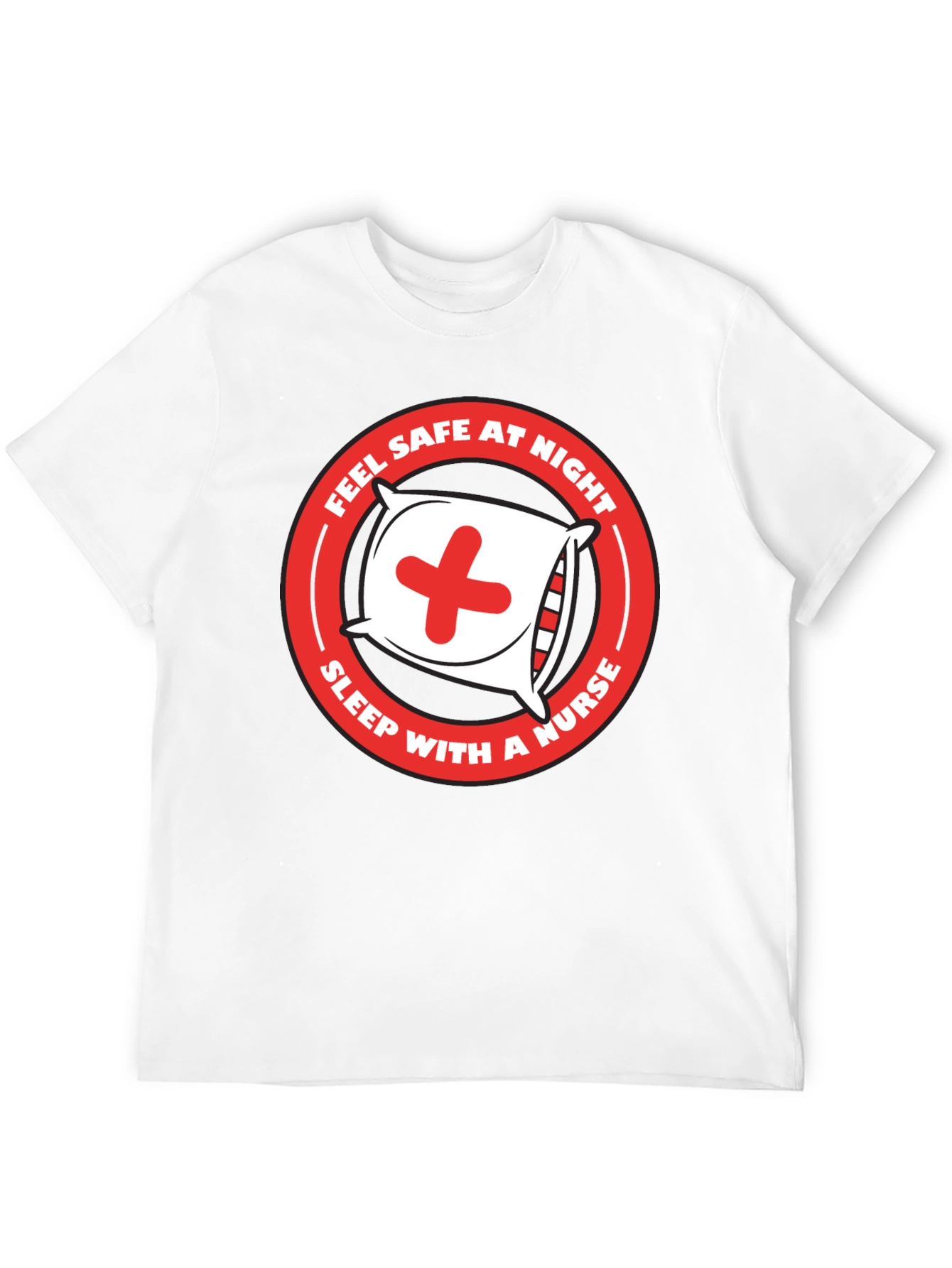 Feel Safe At Night Nurse Graphic Tee