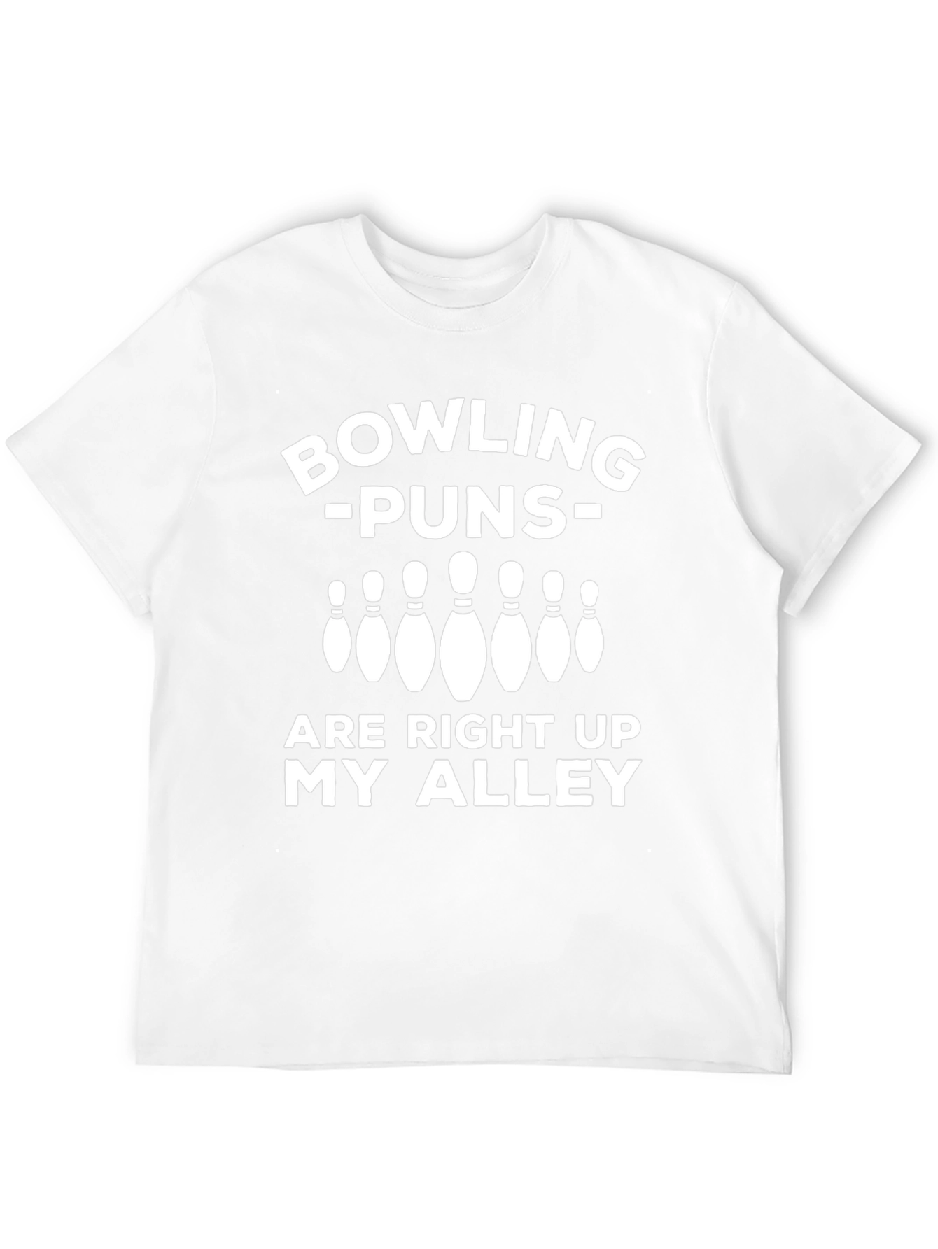 Bowling Puns Graphic T-Shirt - Right Up My Alley!