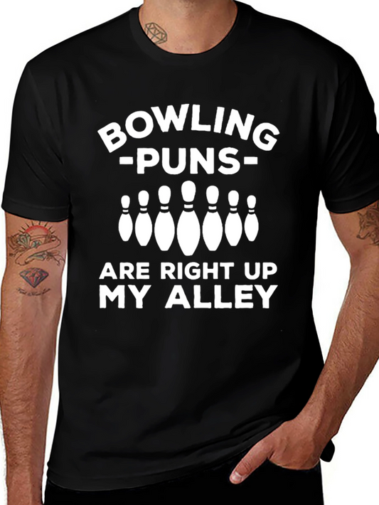 Bowling Puns Graphic T-Shirt - Right Up My Alley!