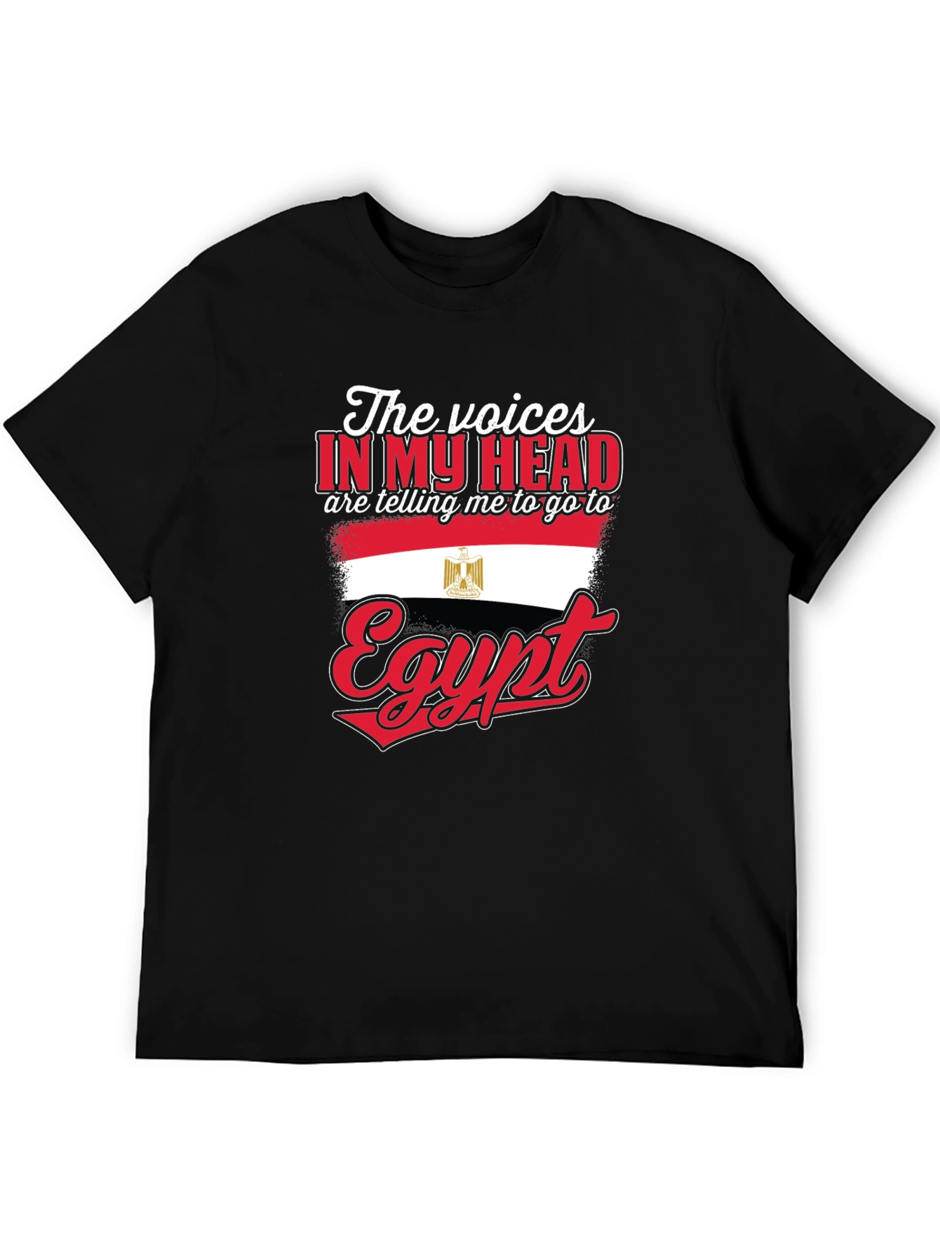 Egypt T-Shirt: Voices in My Head Design