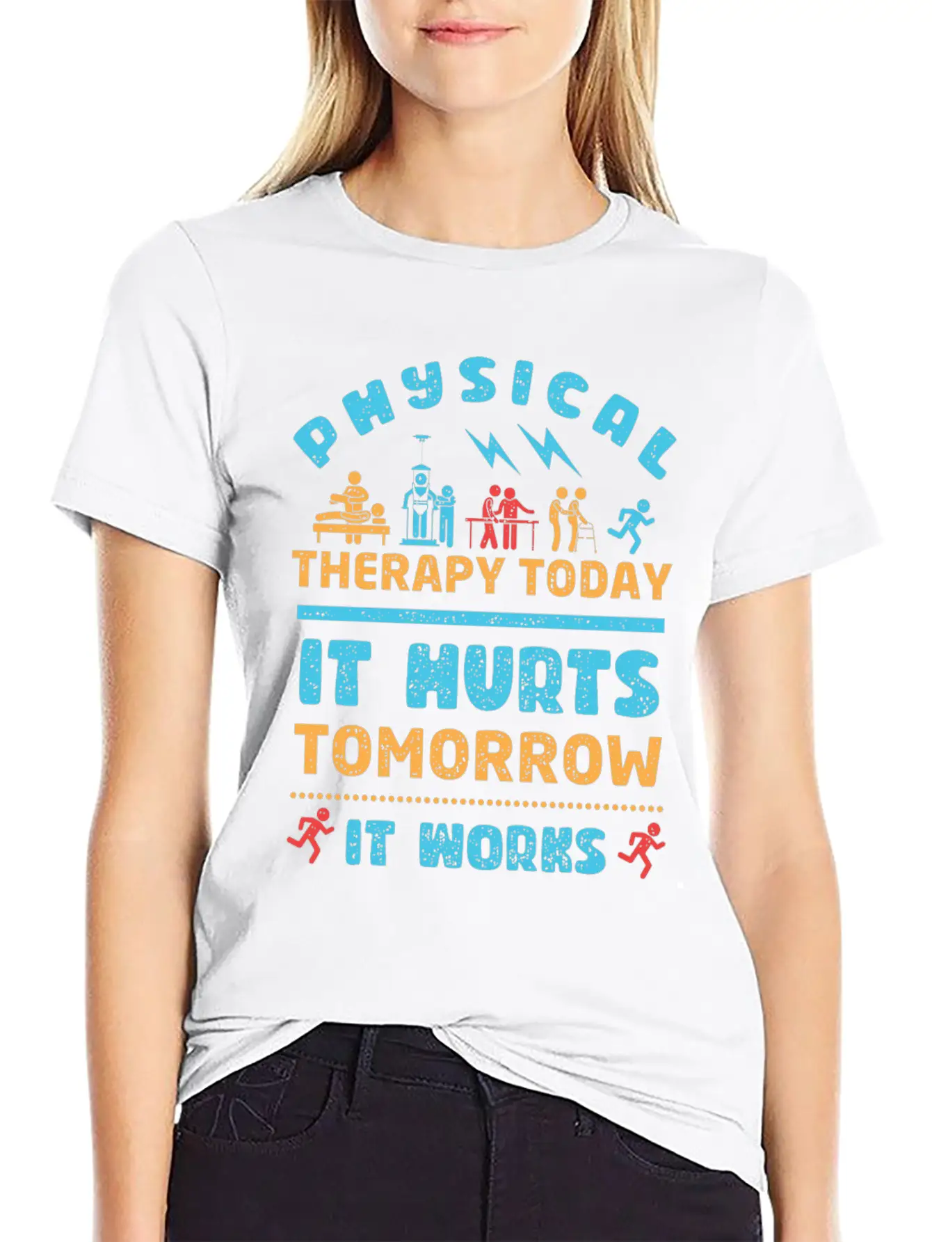 Physical Therapy Today It Hurts Tomorrow It Works Unisex Casual T-Shirt – Clean Design For Daily Comfort