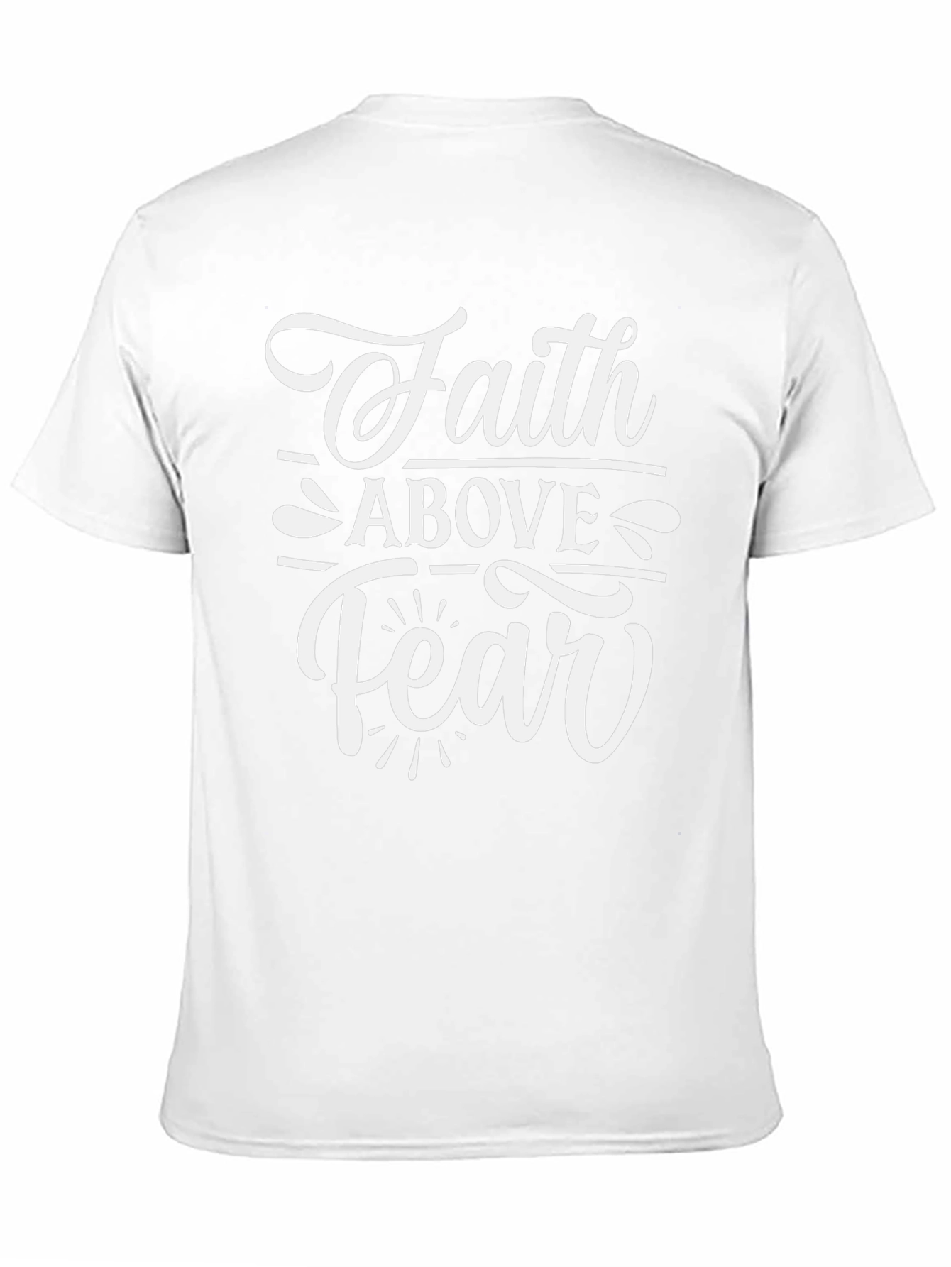 Faith Above Fear Graphic T-Shirt