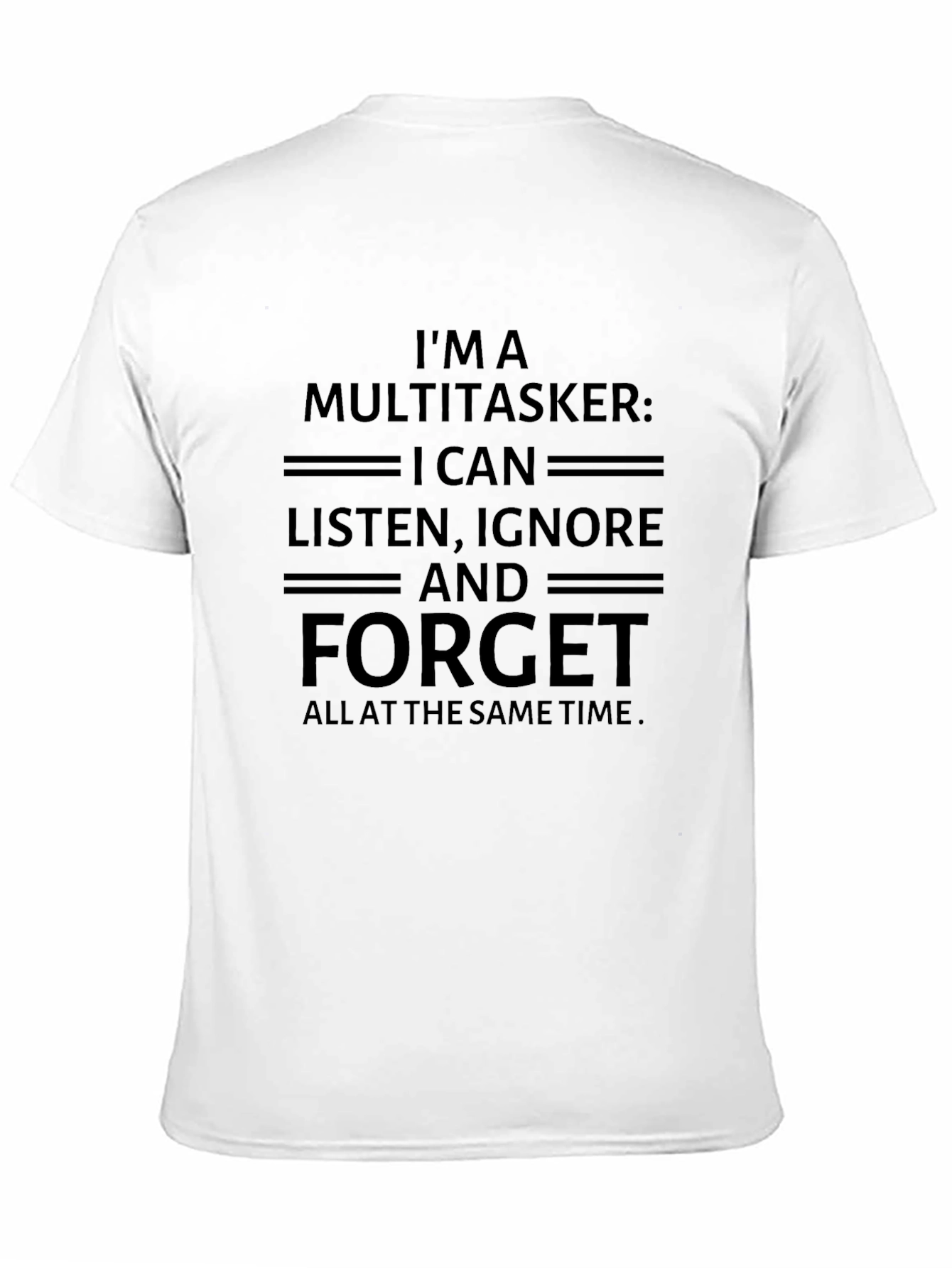 Multitasker T-Shirt Funny Slogan Tee