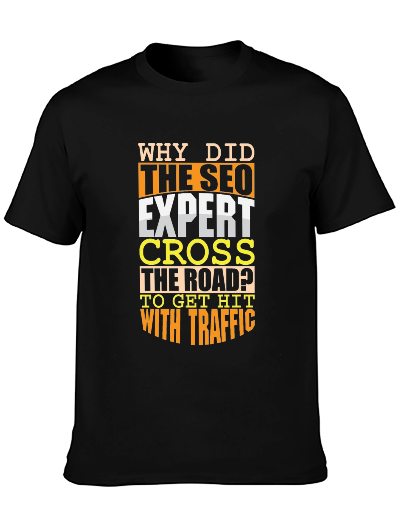 SEO Expert Humor T-Shirt