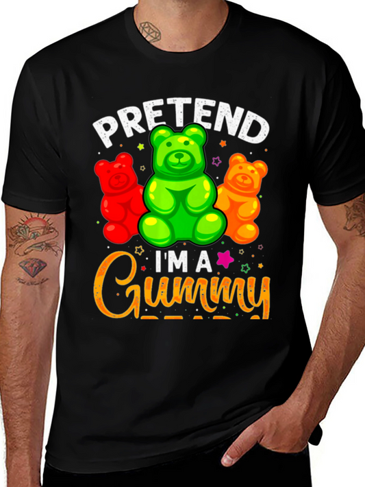 Pretend Im A Gummy Bear T-Shirt
