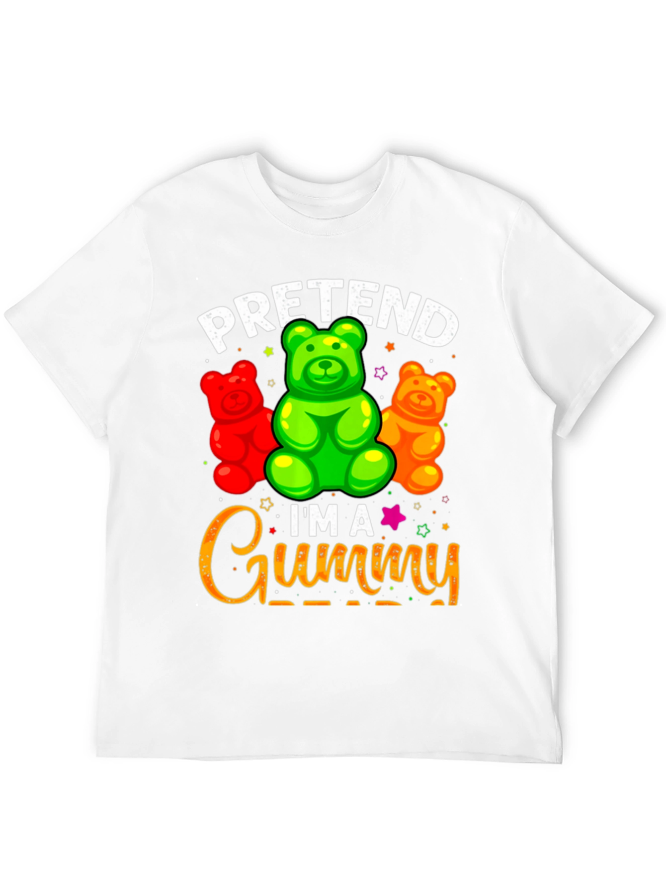 Pretend Im A Gummy Bear T-Shirt