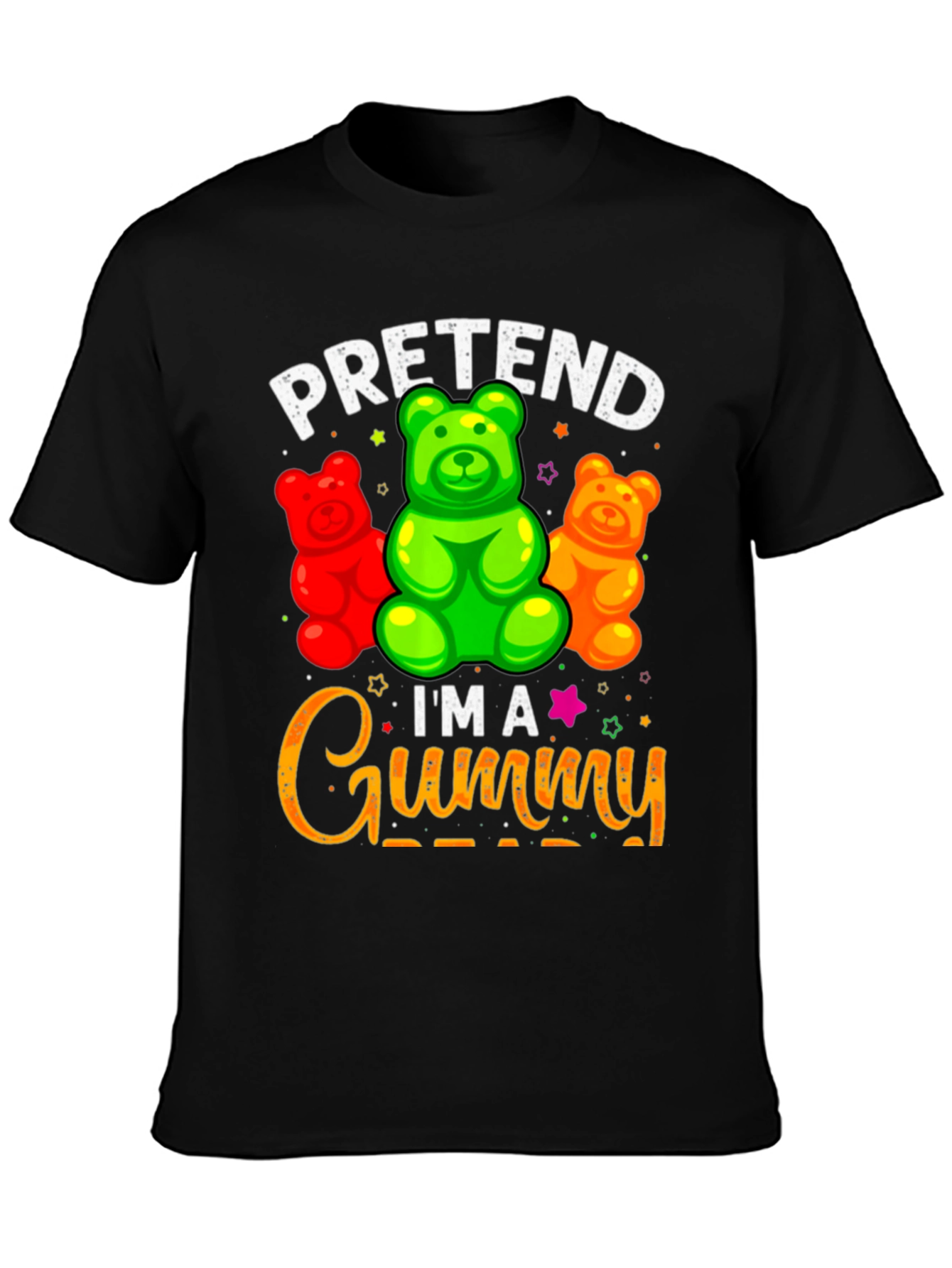 Pretend Im A Gummy Bear T-Shirt