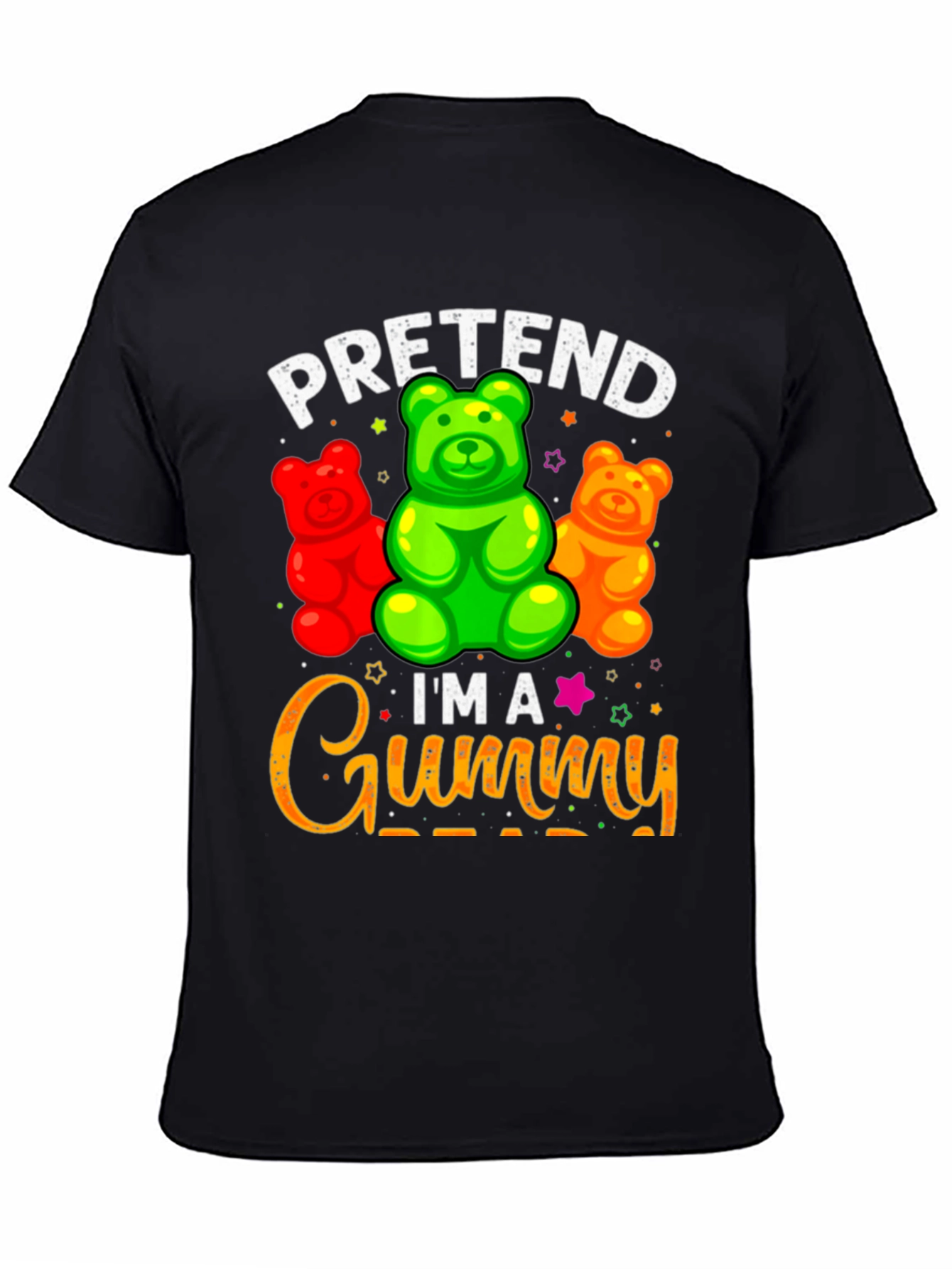 Pretend Im A Gummy Bear T-Shirt