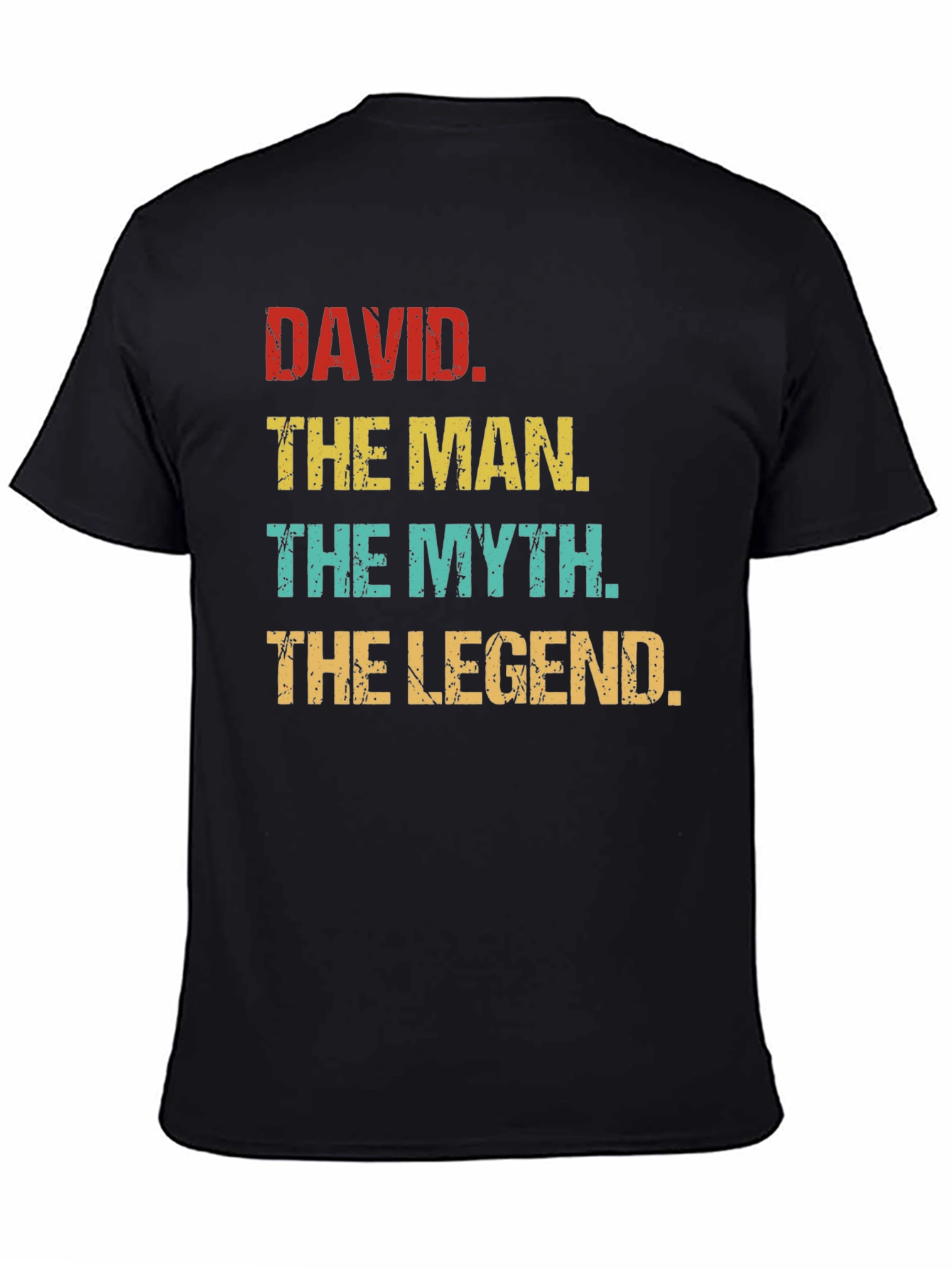David - The Man The Myth The Legend T-Shirt