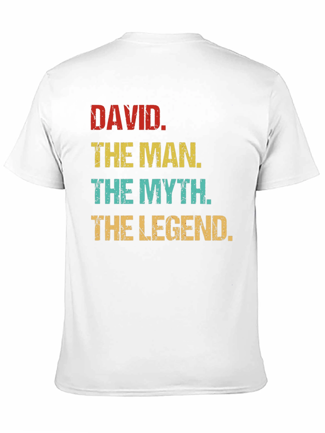 David - The Man The Myth The Legend T-Shirt
