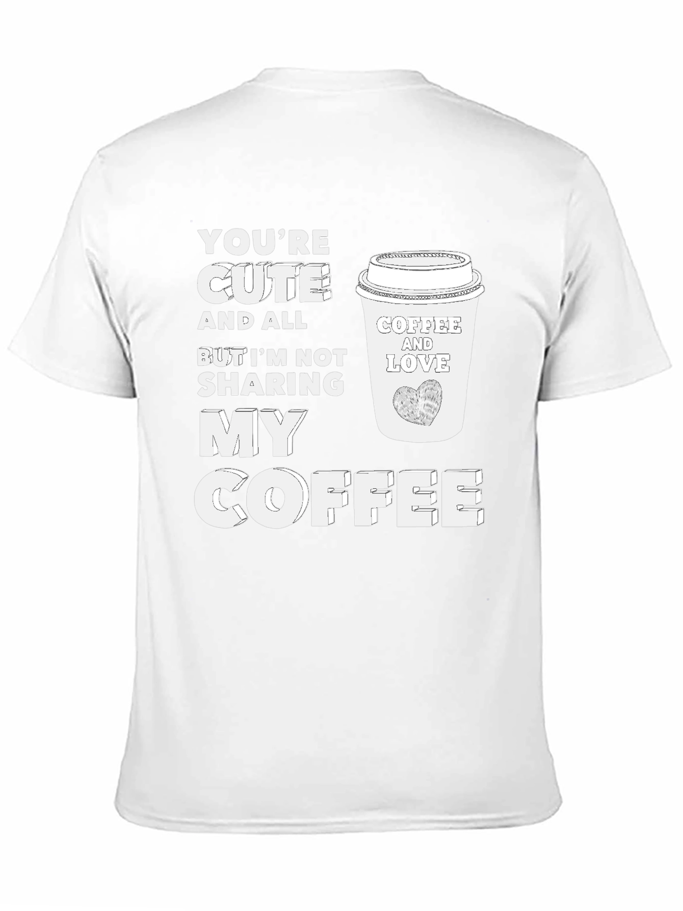 Cute But No Coffee Sharing Black Tee