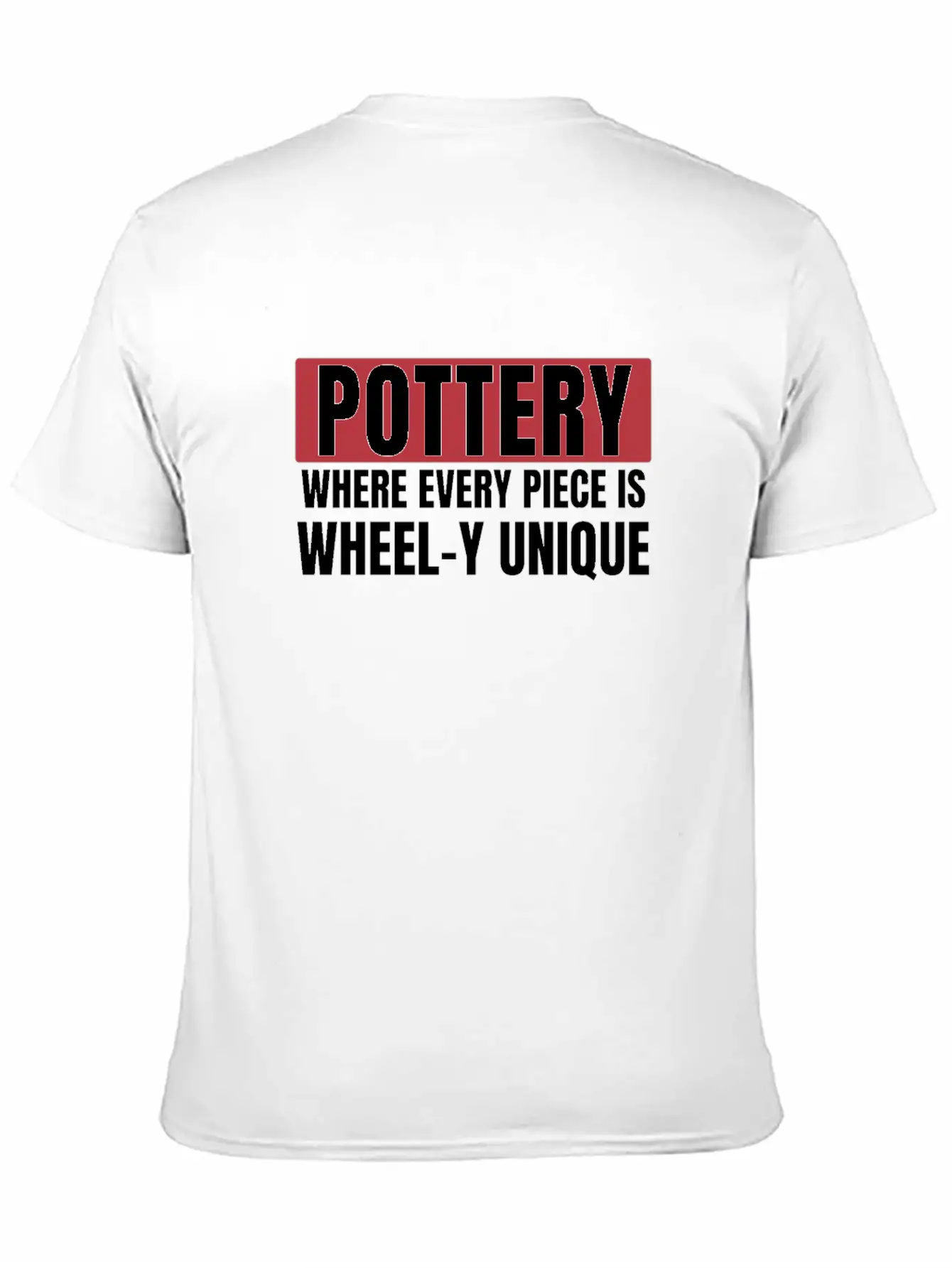 Pottery Unique Art Funny Ceramic Art Clay Unisex Casual T-Shirt – Clean Design For Daily Comfort