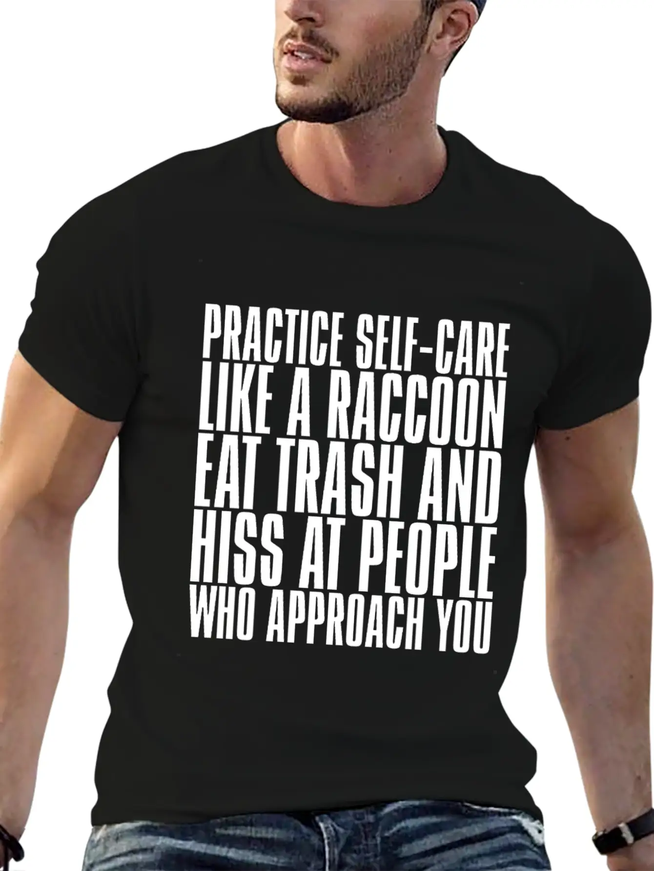 Practice Self-Care Like A Raccoon Unisex Casual T-Shirt – Clean Design For Daily Comfort