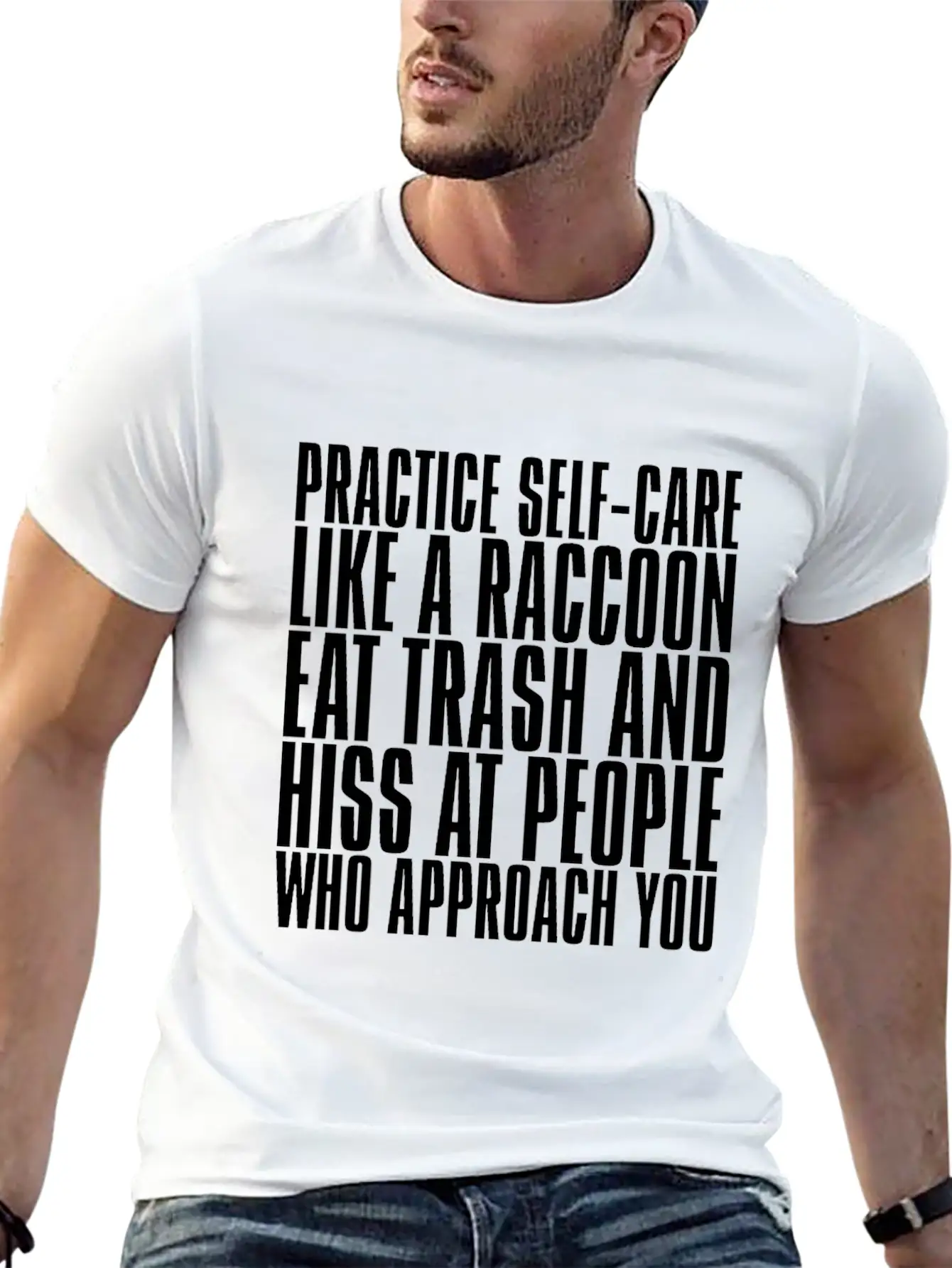 Practice Self-Care Like A Raccoon Unisex Casual T-Shirt – Clean Design For Daily Comfort