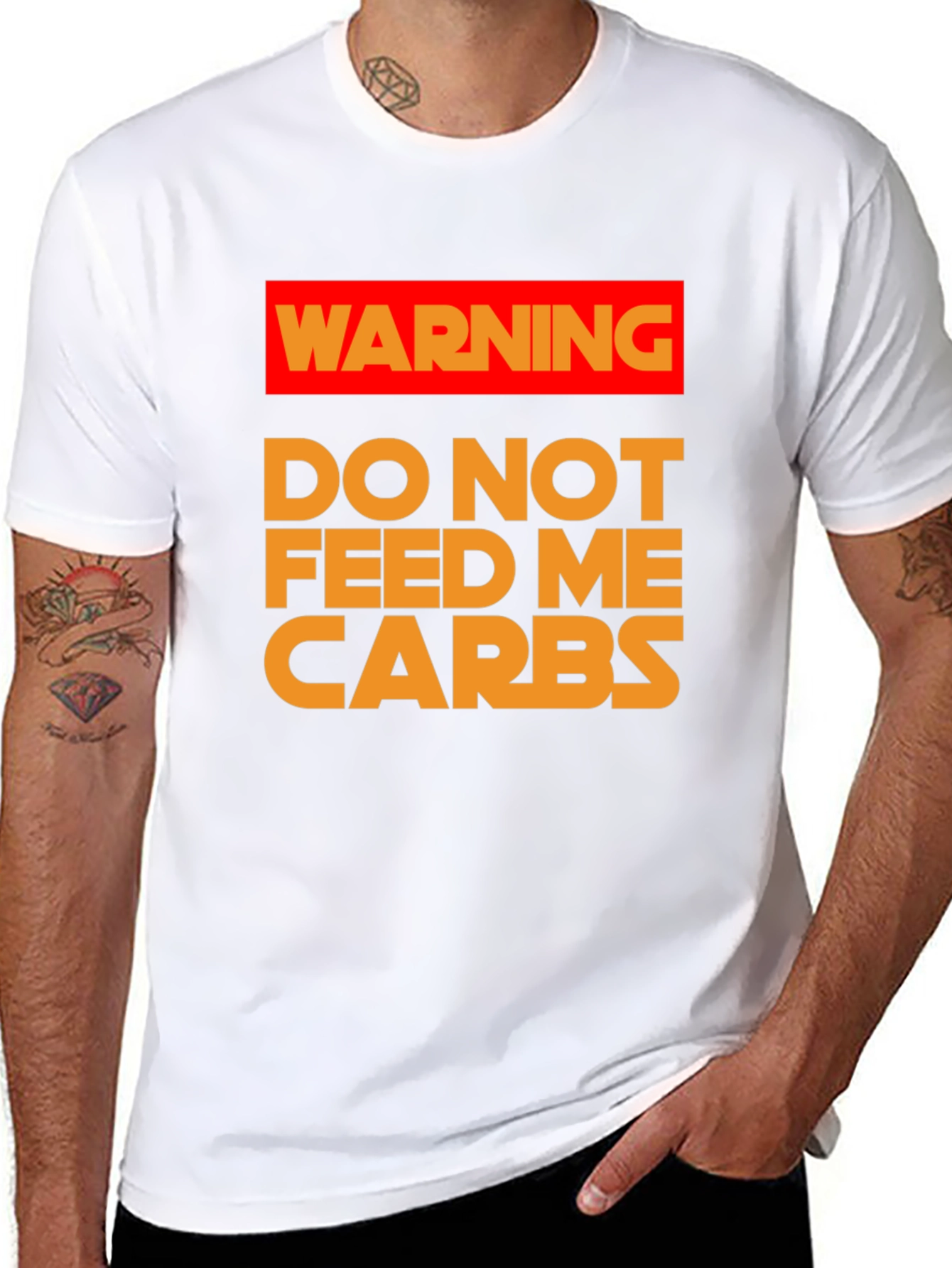 Warning: Do Not Feed Me Carbs T-Shirt