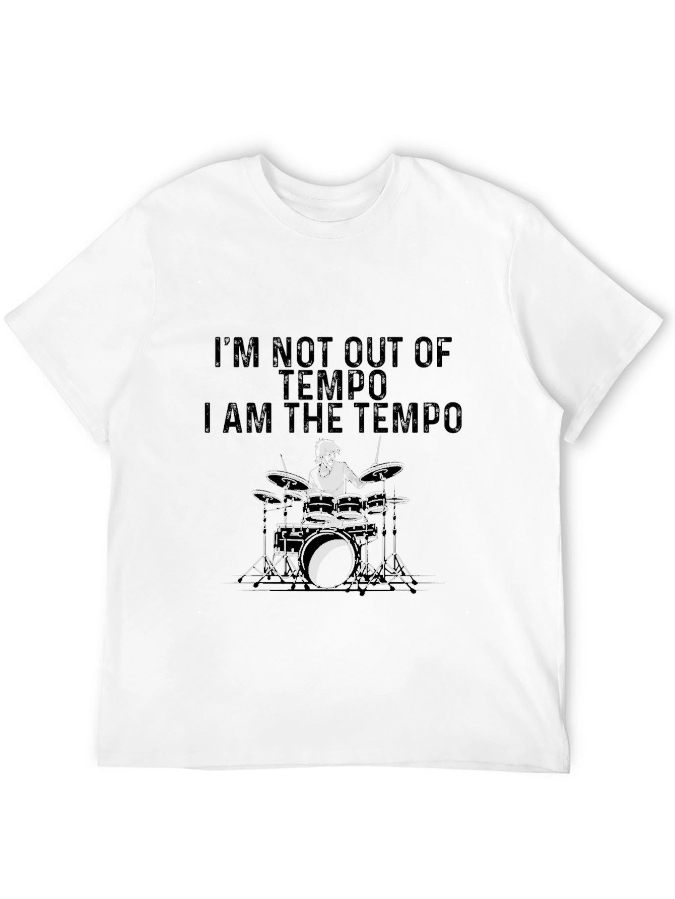 I Am the Tempo Drummer Black T-Shirt