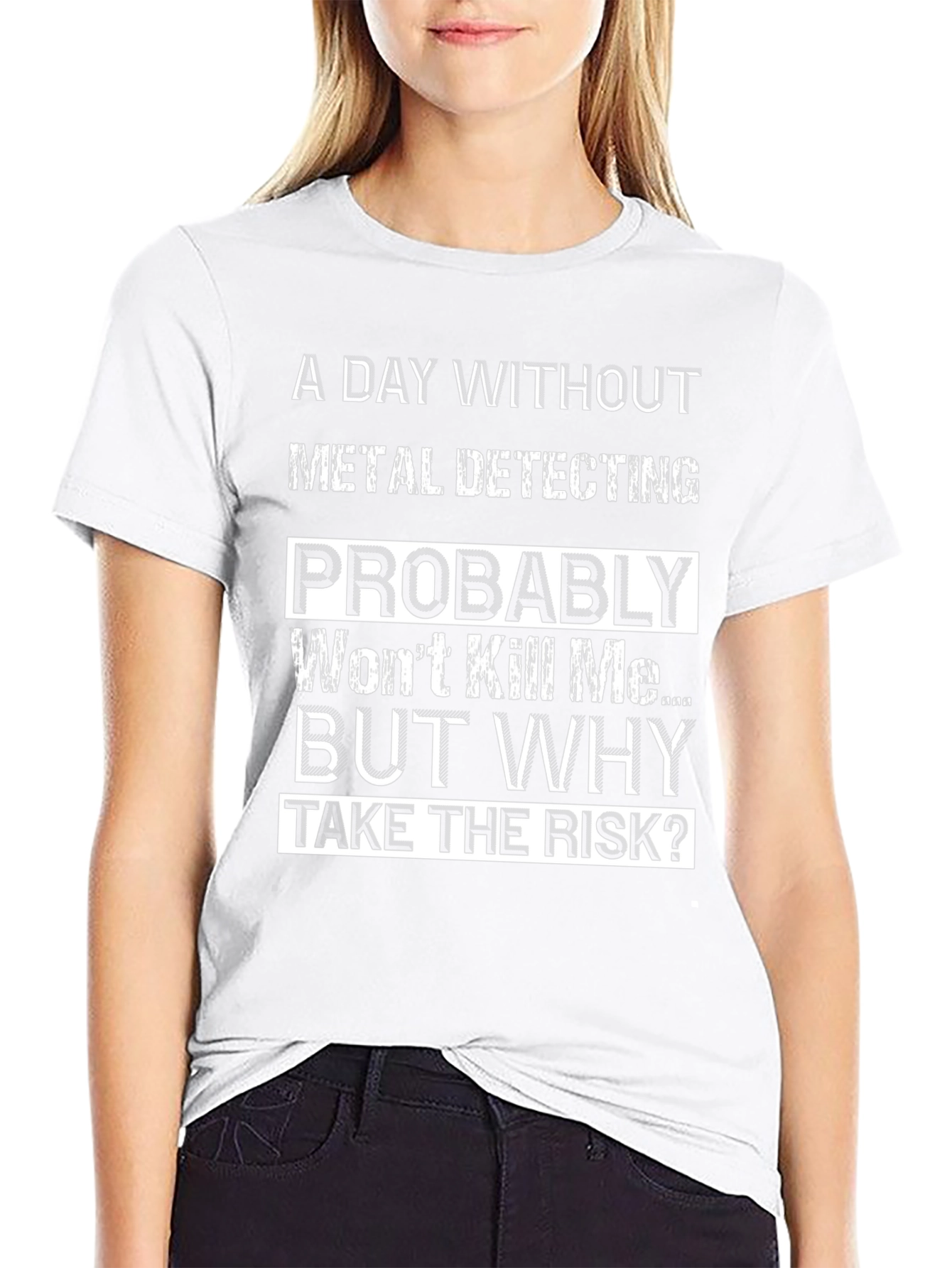 Metal Detecting T-Shirt: A Day Without the Risk
