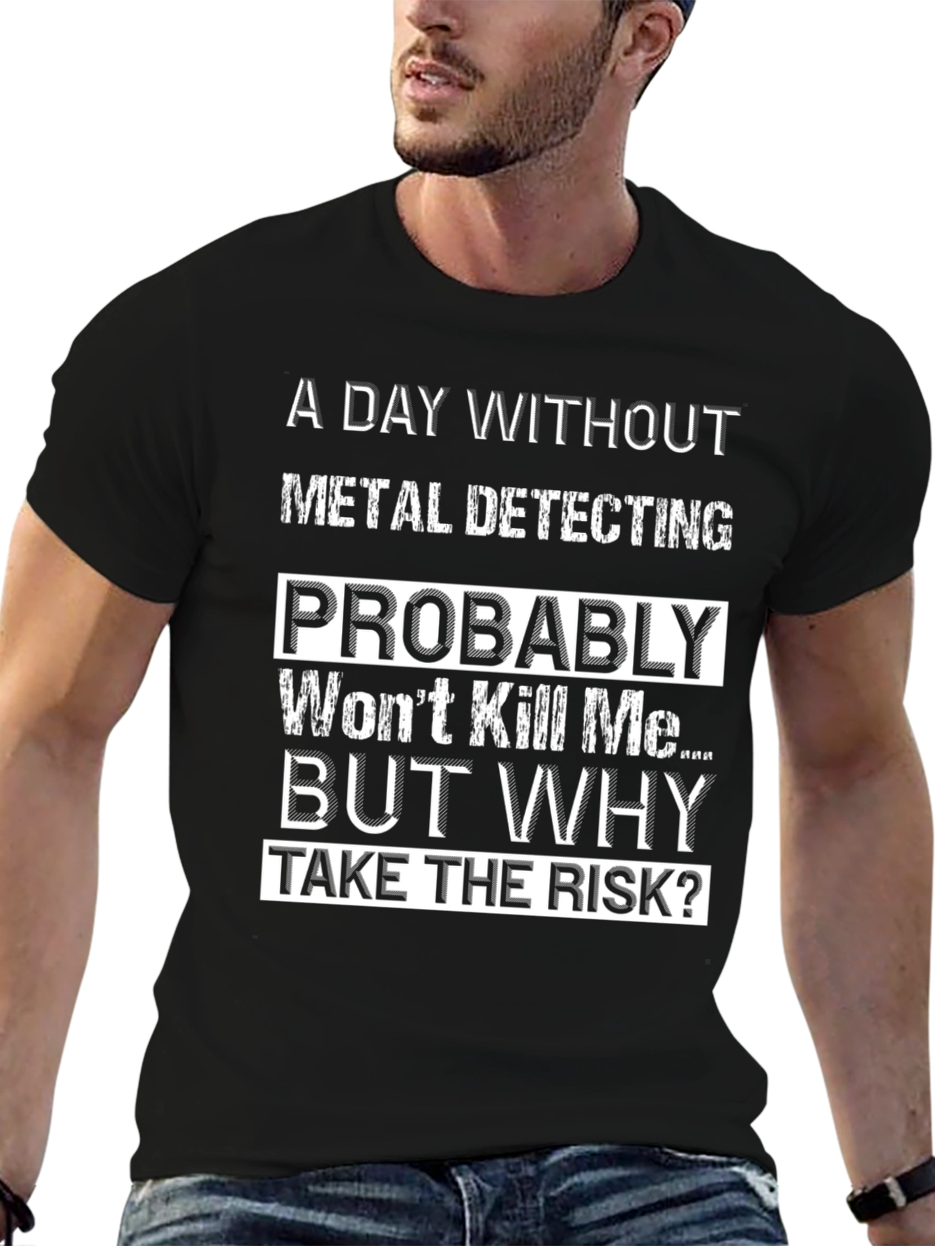 Metal Detecting T-Shirt: A Day Without the Risk