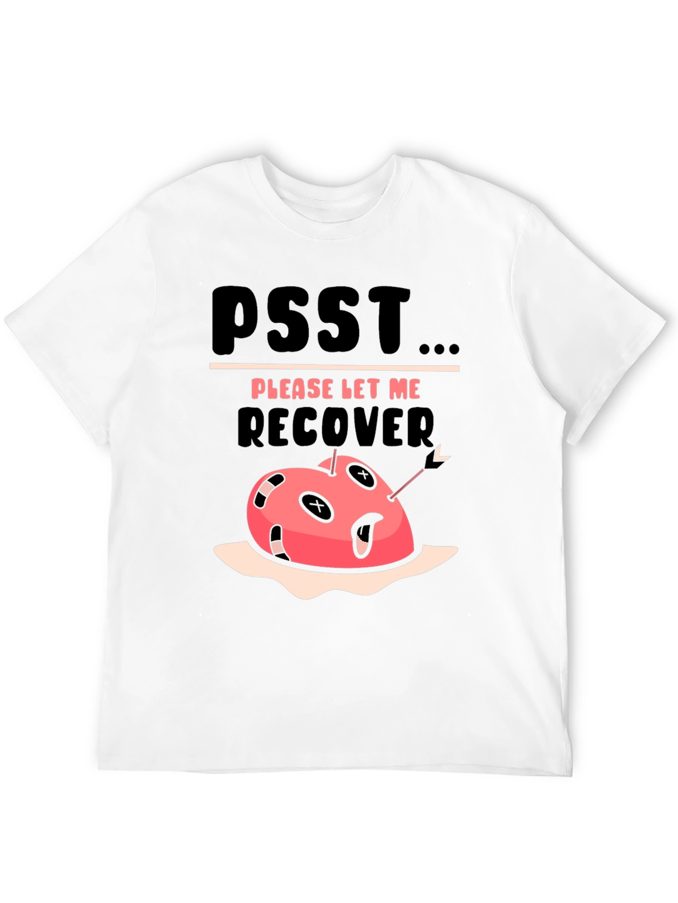 Please Let Me Recover Graphic Tee