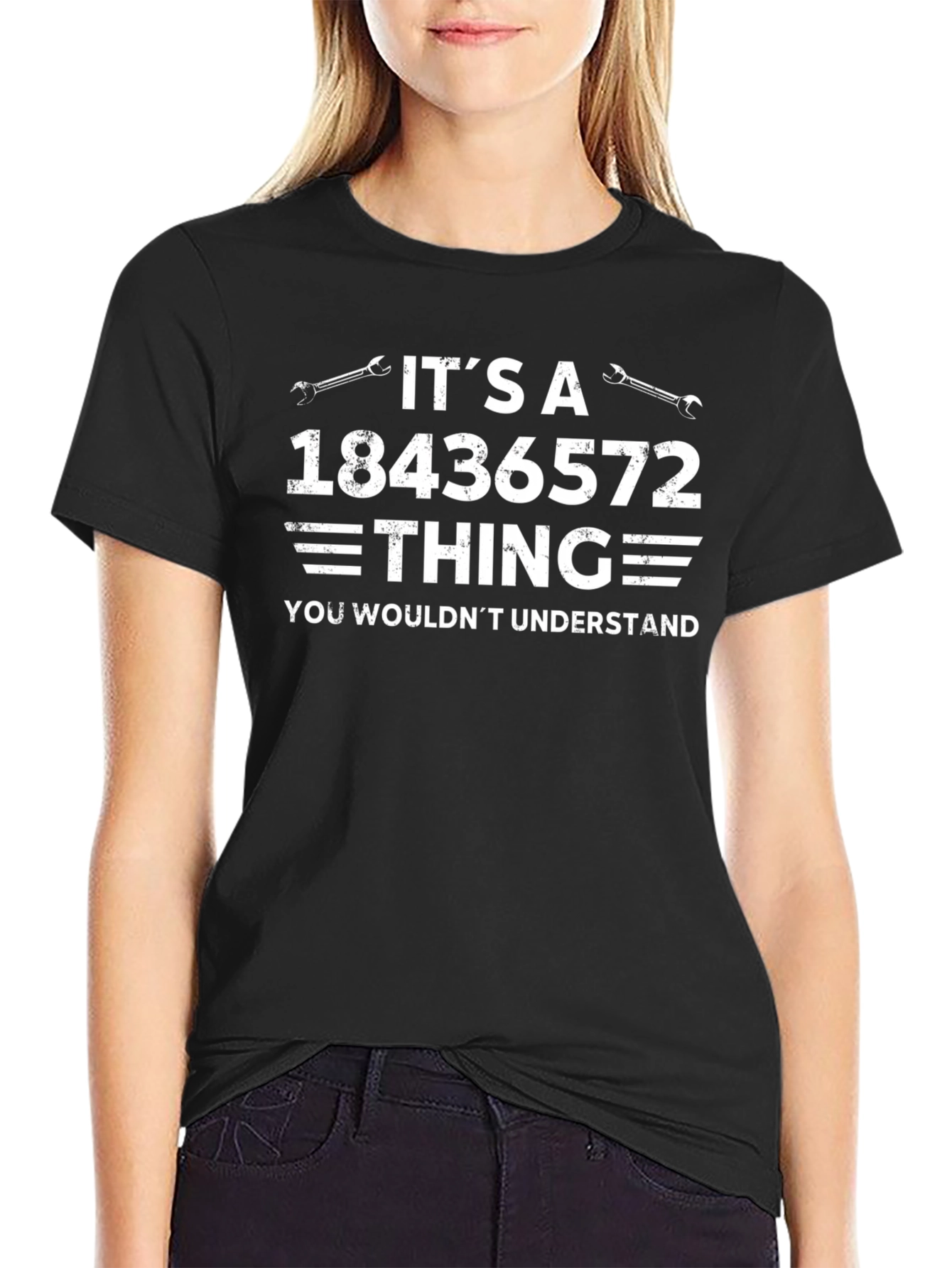 18436572 Thing T-Shirt - You Wouldnt Understand