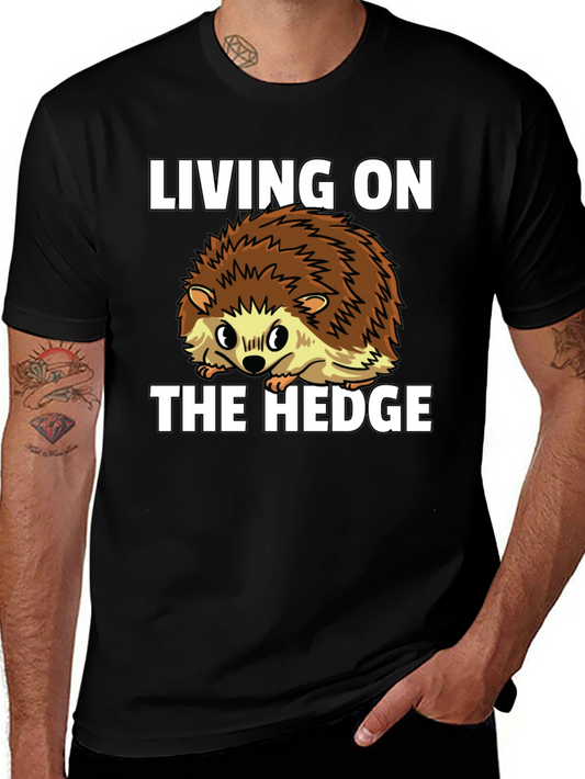 Living on the Hedge Hedgehog Graphic Tee