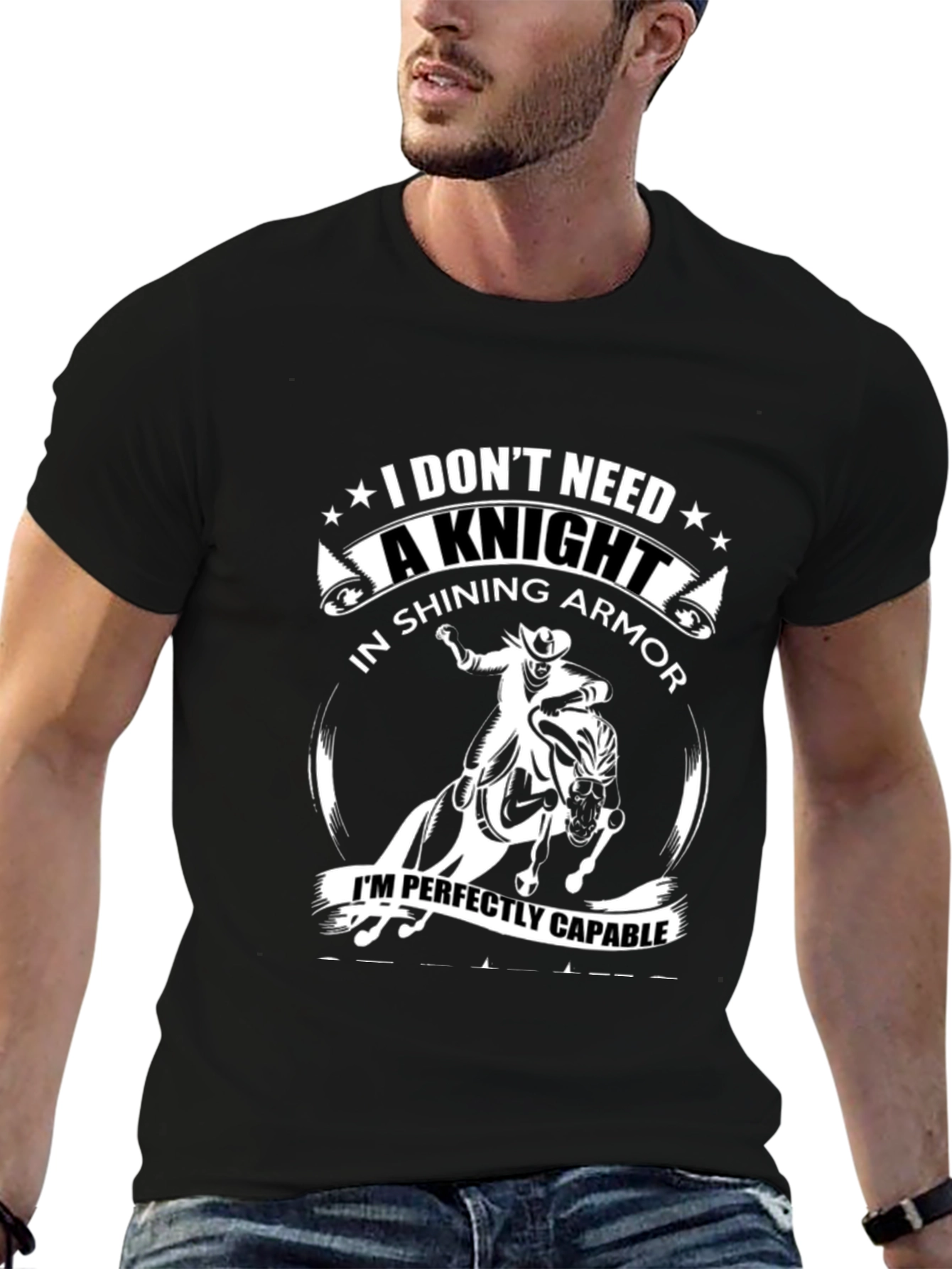 Funny I Dont Need A Knight T-Shirt