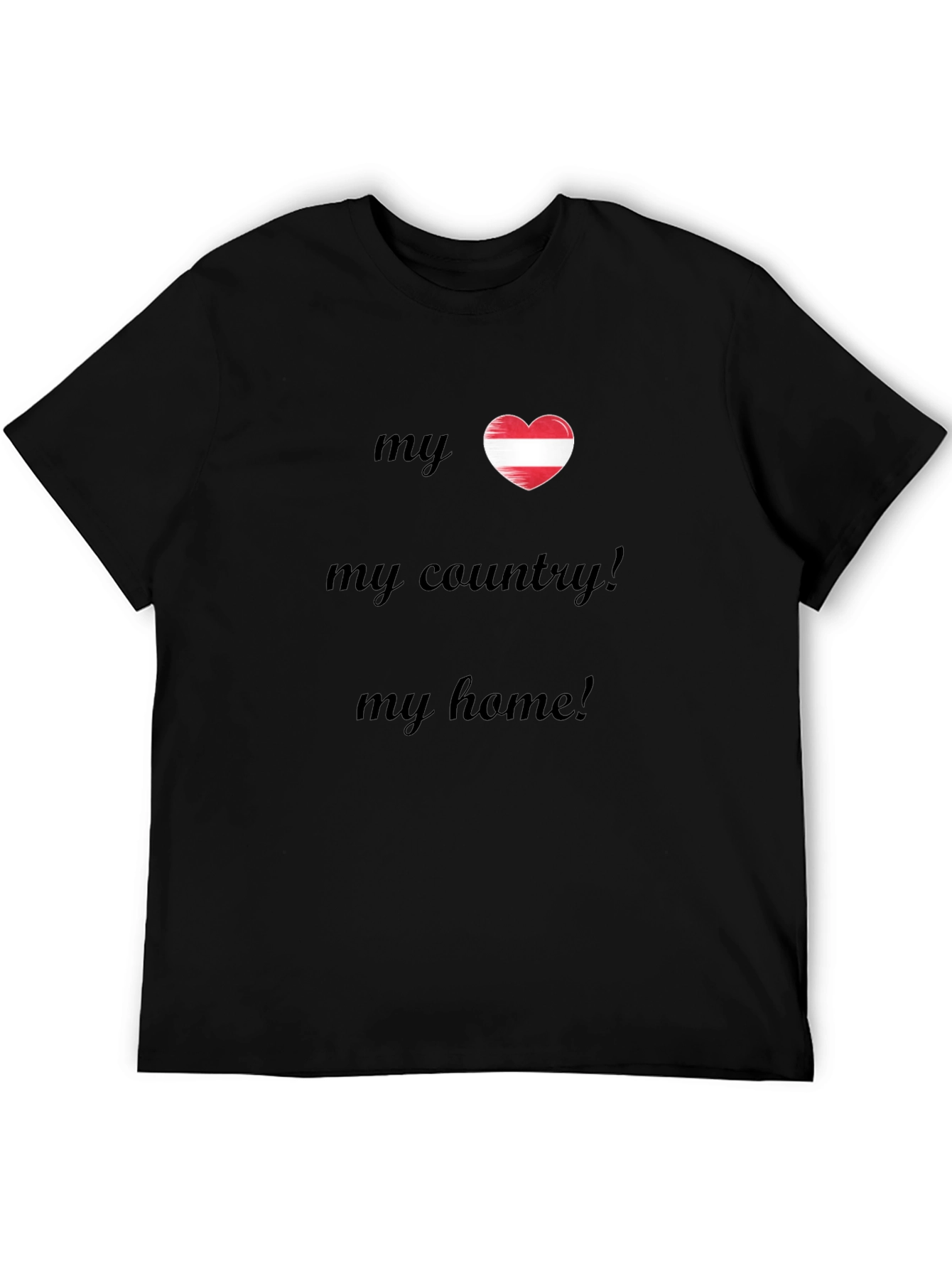 Austrian Pride T-Shirt - My Country My Home Tee