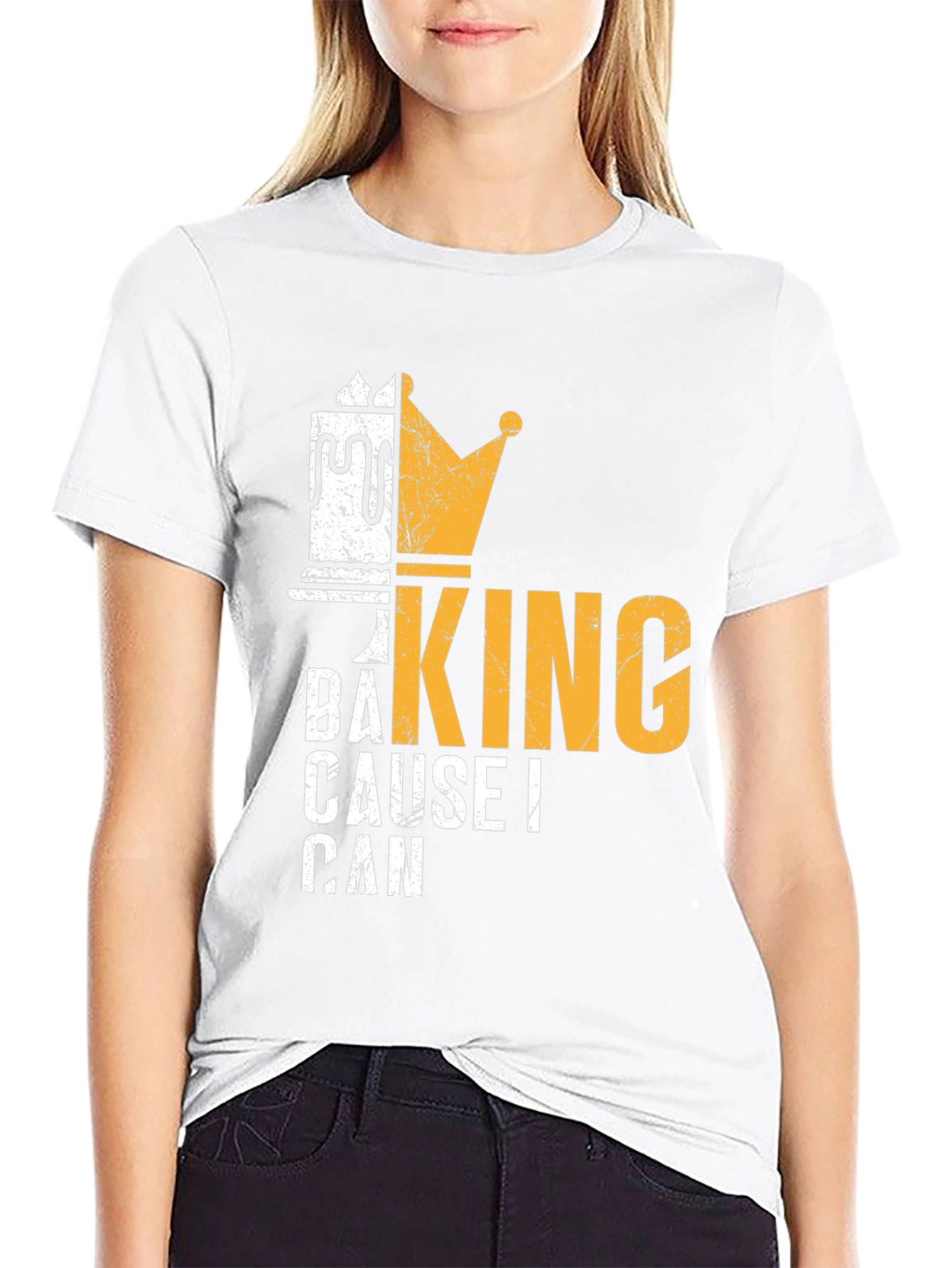 Baking King T-Shirt - Cause I Can Design