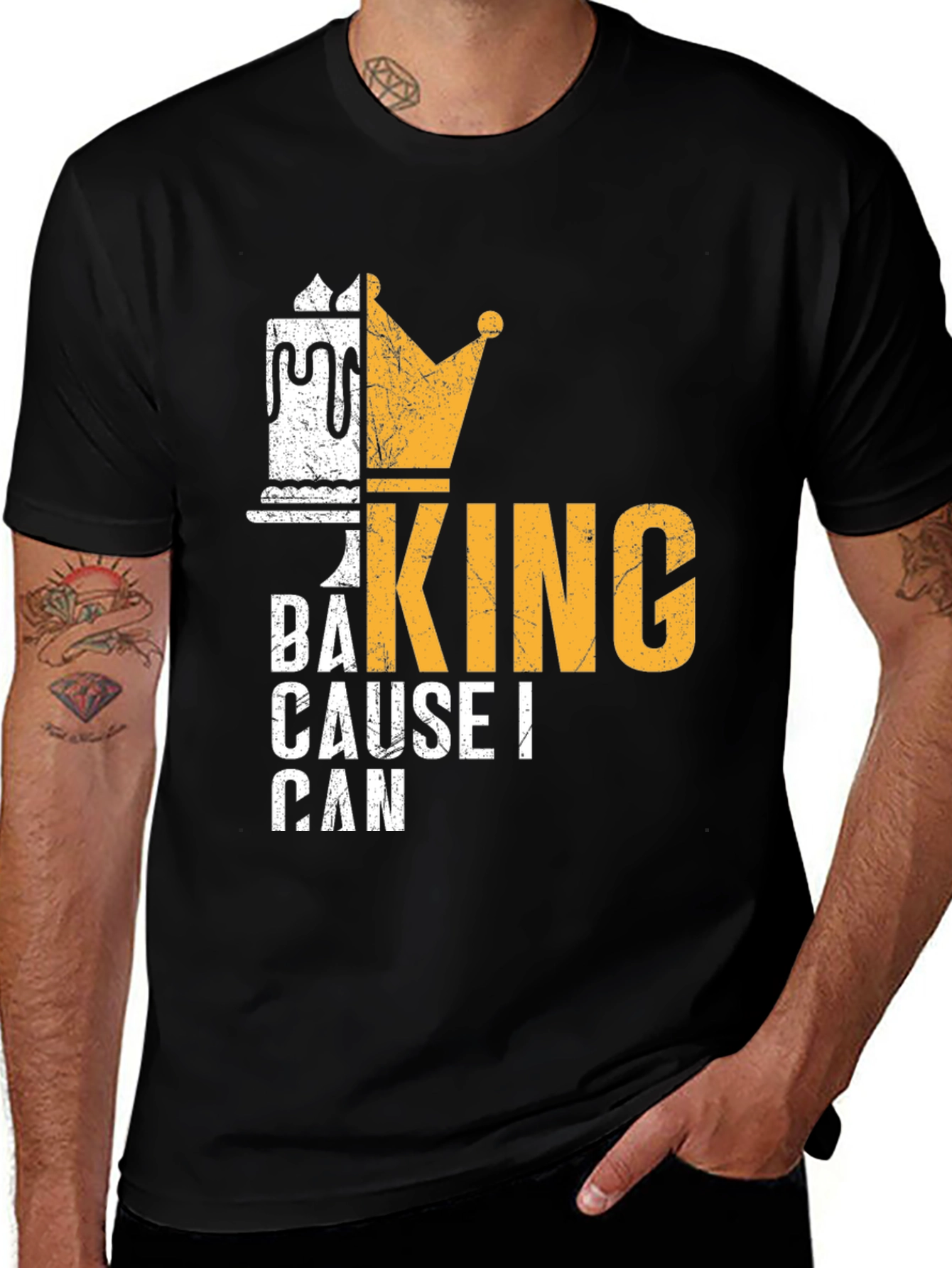 Baking King T-Shirt - Cause I Can Design