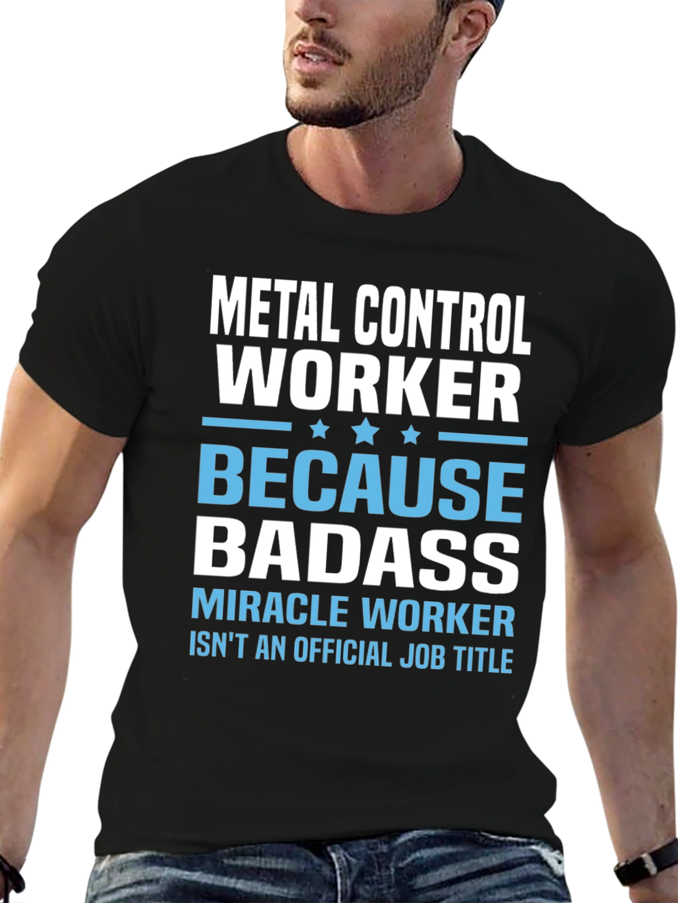 Metal Control Worker T-Shirt - Because Badass