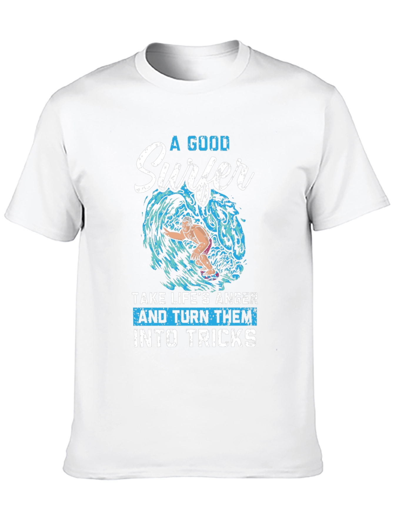 Surfer Graphic Tee - Turn Anger Into Tricks!