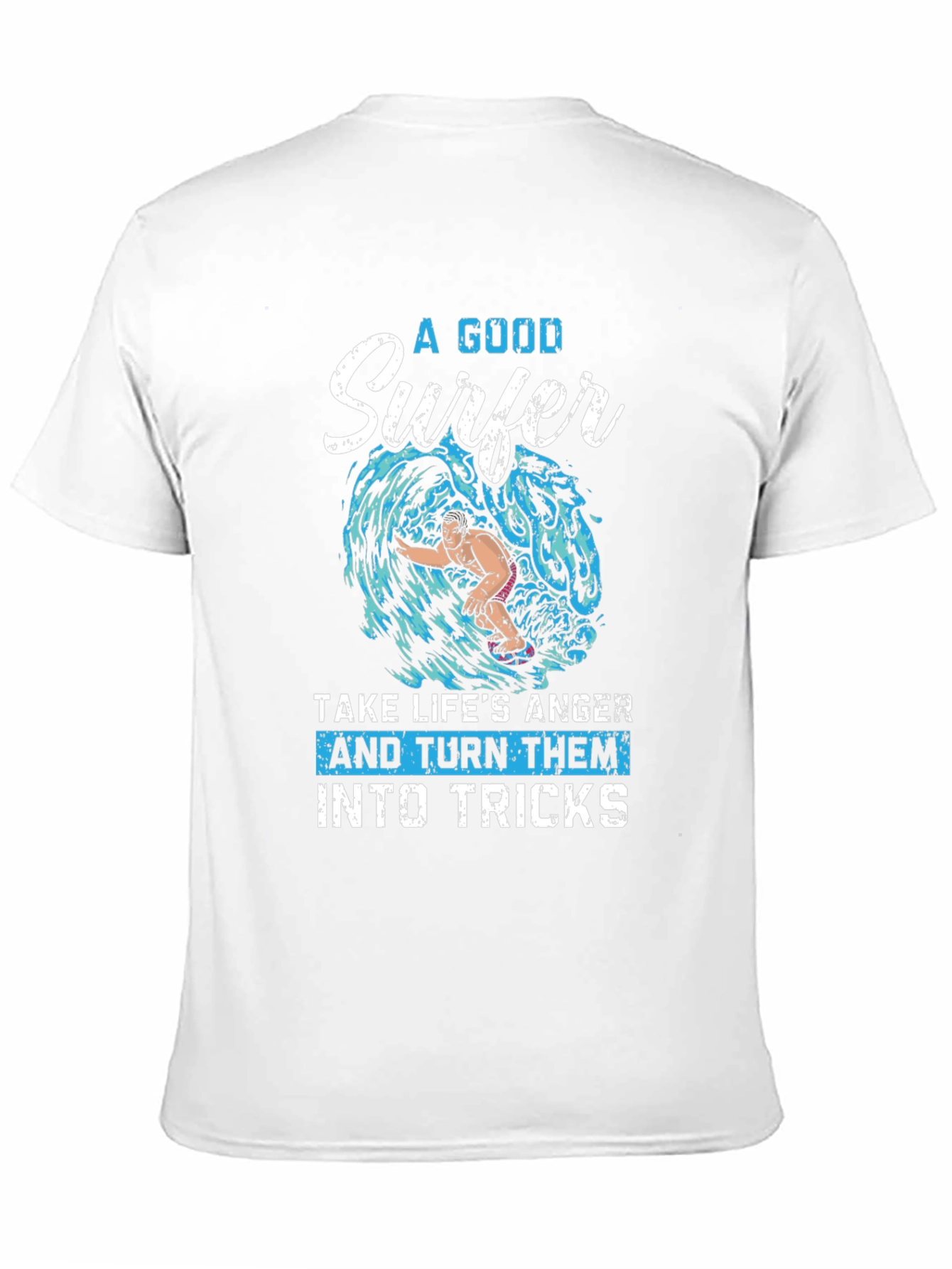 Surfer Graphic Tee - Turn Anger Into Tricks!
