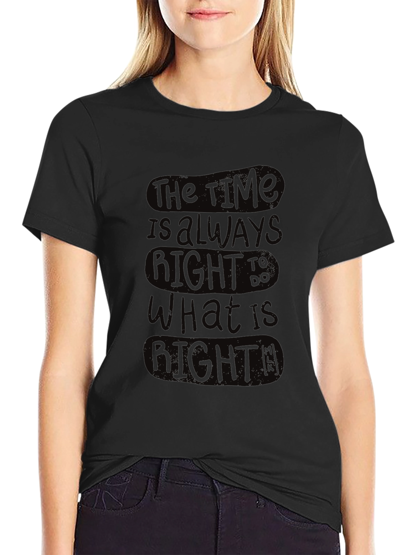 The Time is Always Right T-Shirt - Black