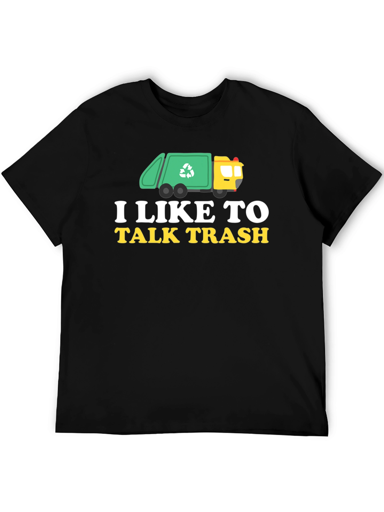 I Like to Talk Trash Graphic T-Shirt