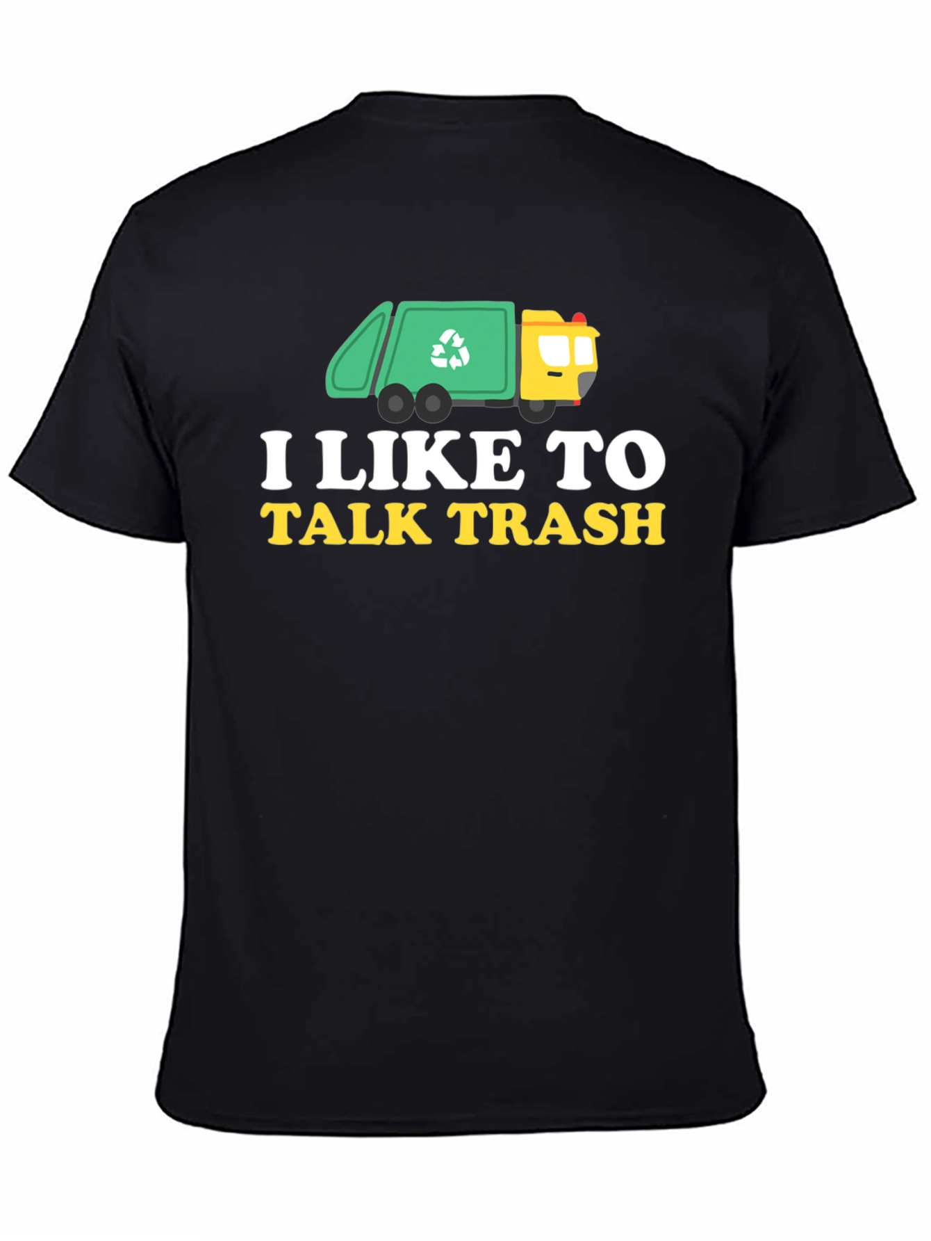 I Like to Talk Trash Graphic T-Shirt