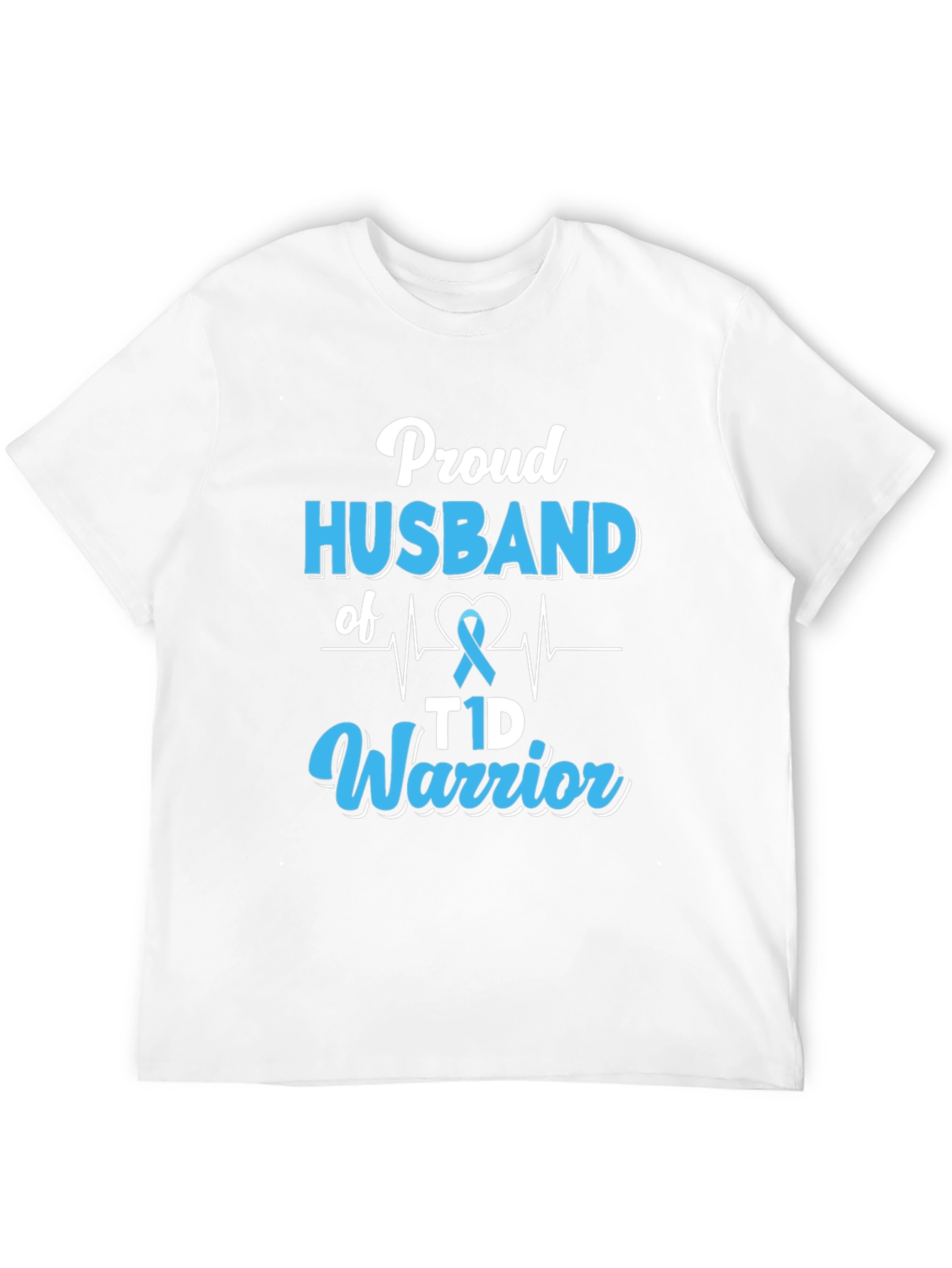 Proud Husband of T1D Warrior Graphic T-Shirt