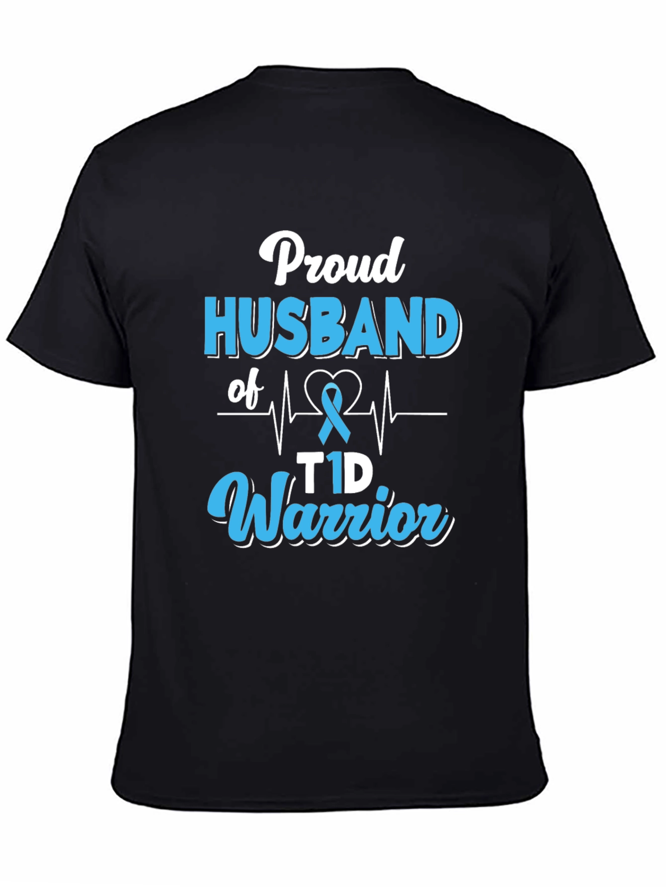Proud Husband of T1D Warrior Graphic T-Shirt