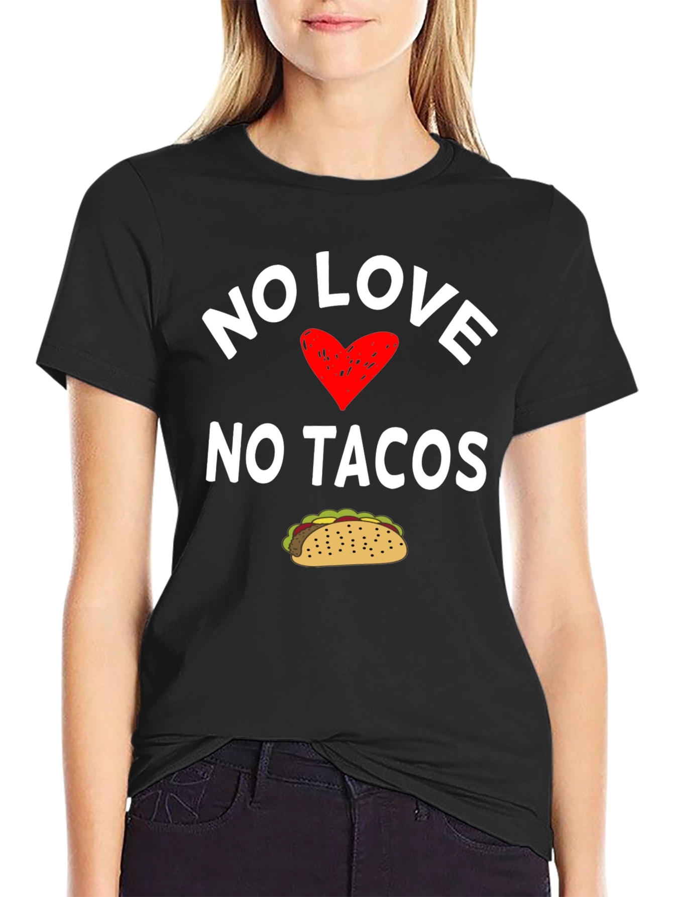 No Love No Tacos Graphic T-Shirt