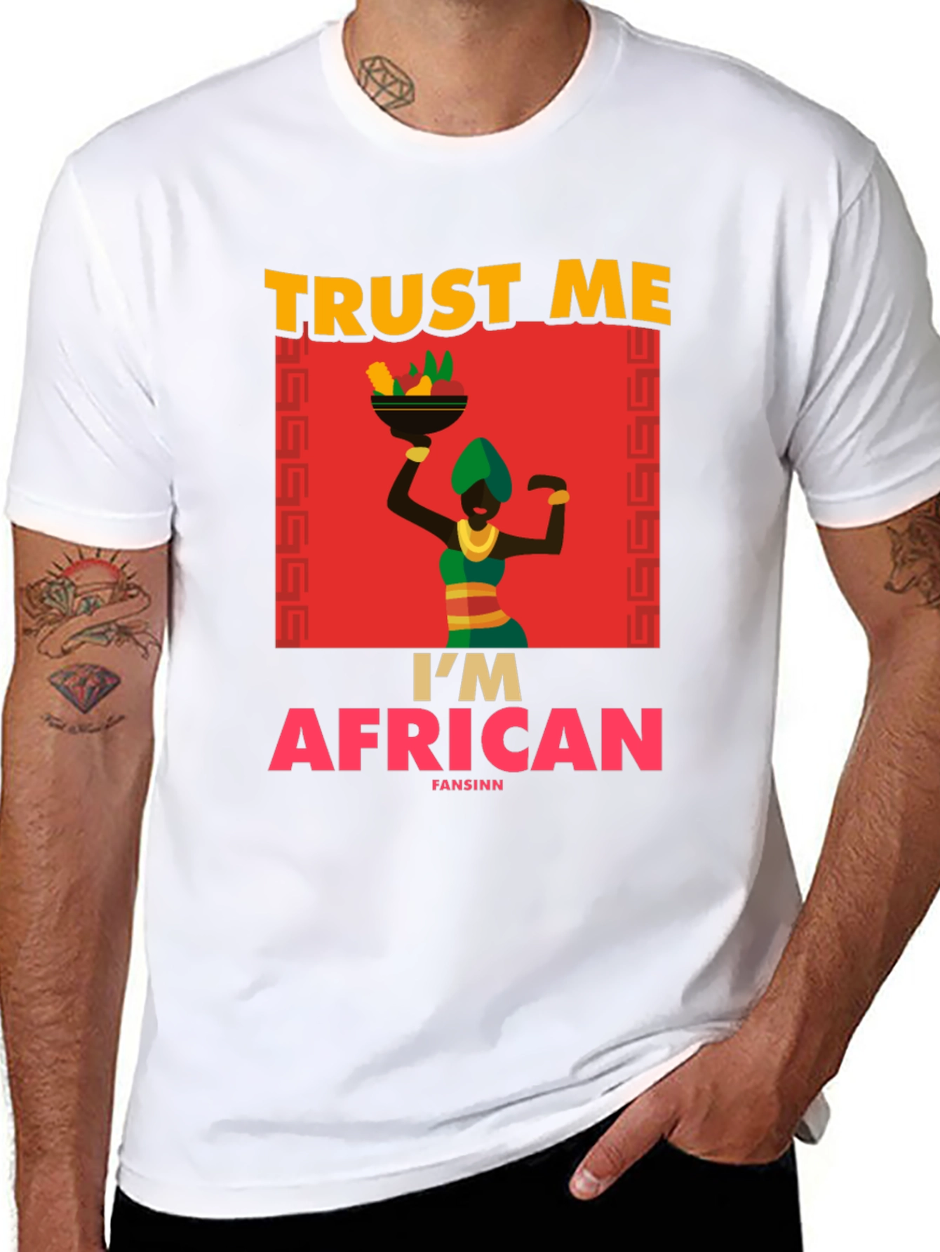 Trust Me Im African T-Shirt