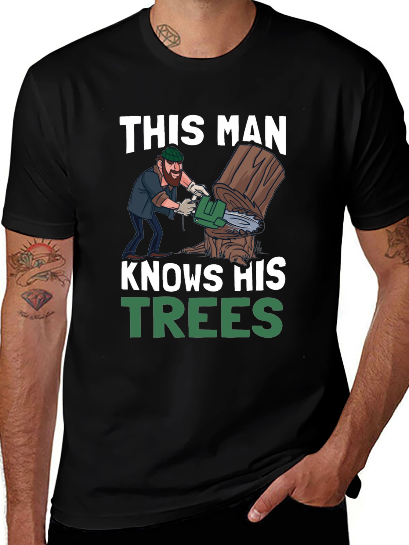 This Man Knows His Trees Graphic T-Shirt