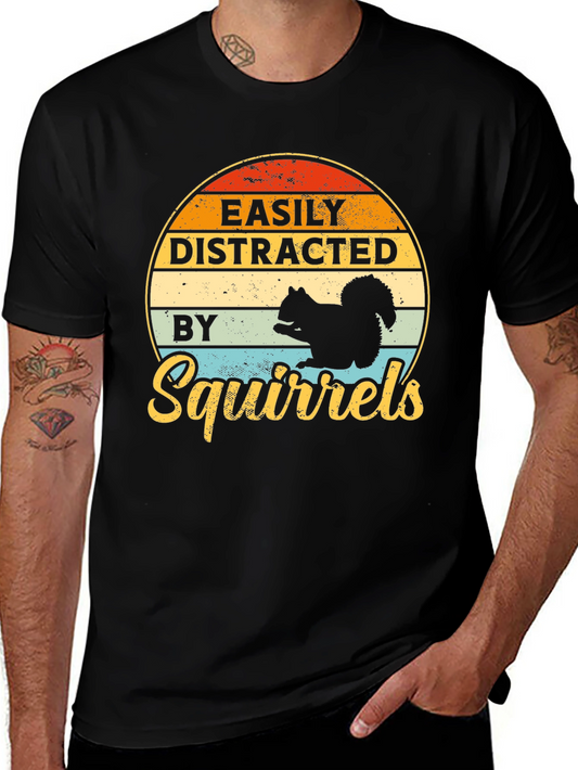 Easily Distracted By Squirrels Graphic T-Shirt