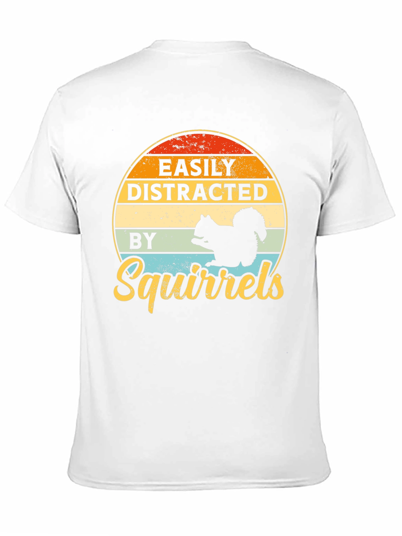 Easily Distracted By Squirrels Graphic T-Shirt