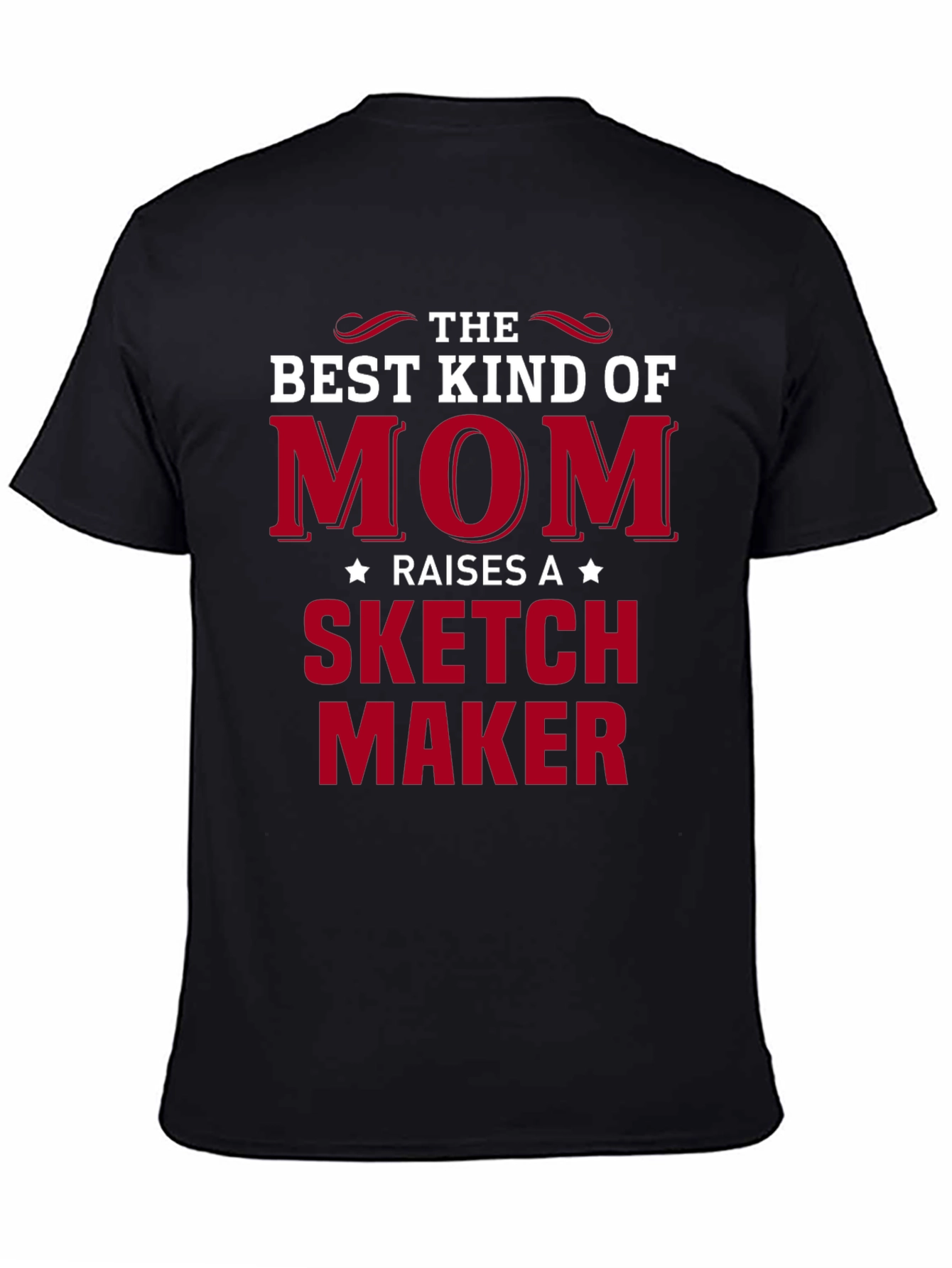 Best Kind of Mom Sketch Maker T-Shirt