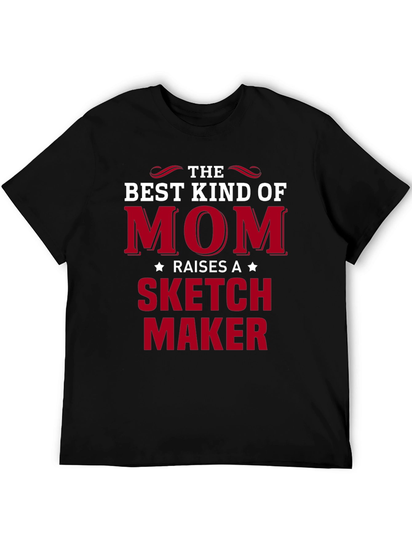 Best Kind of Mom Sketch Maker T-Shirt