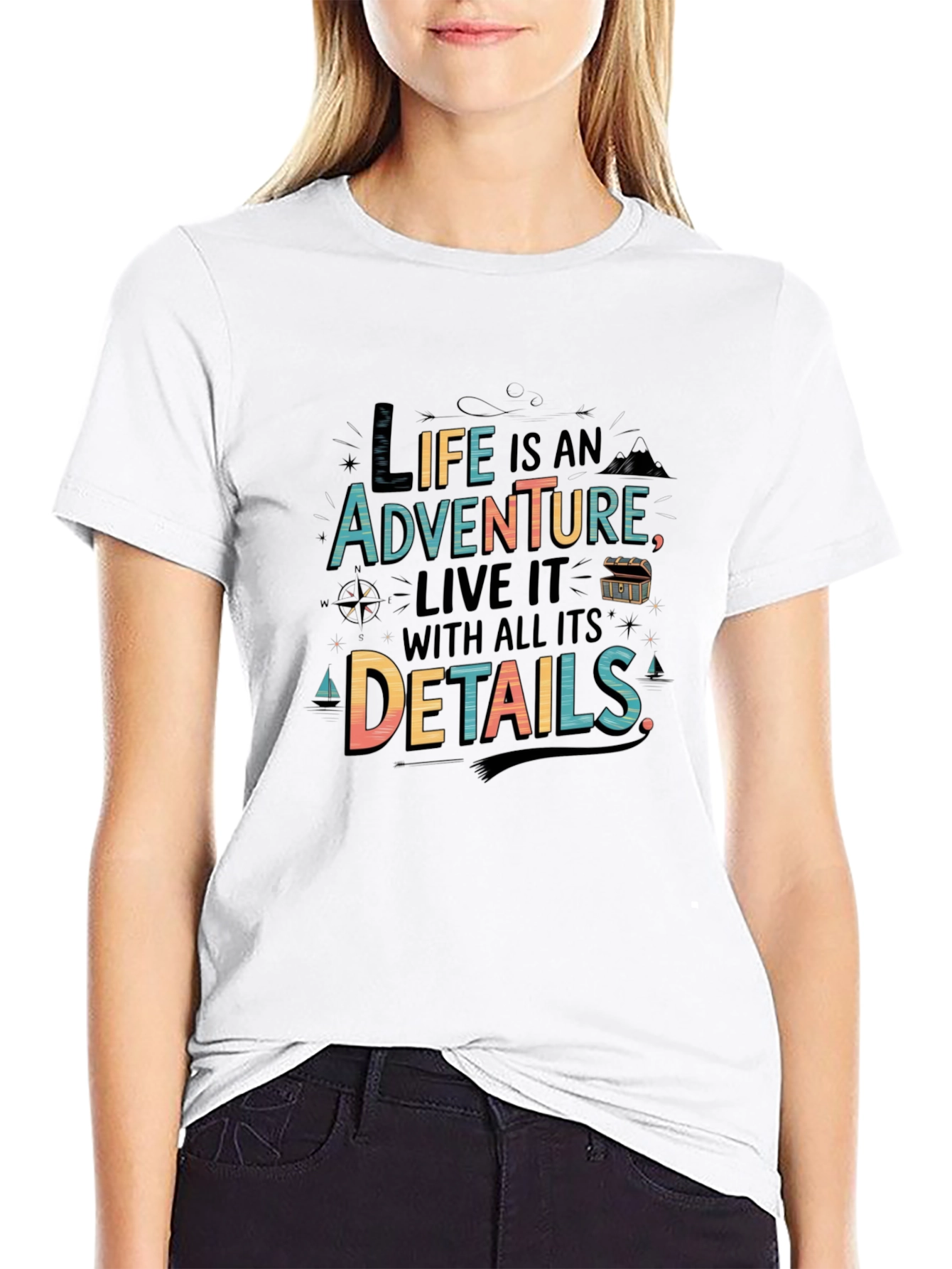 Adventure Life T-Shirt - Live Every Detail!