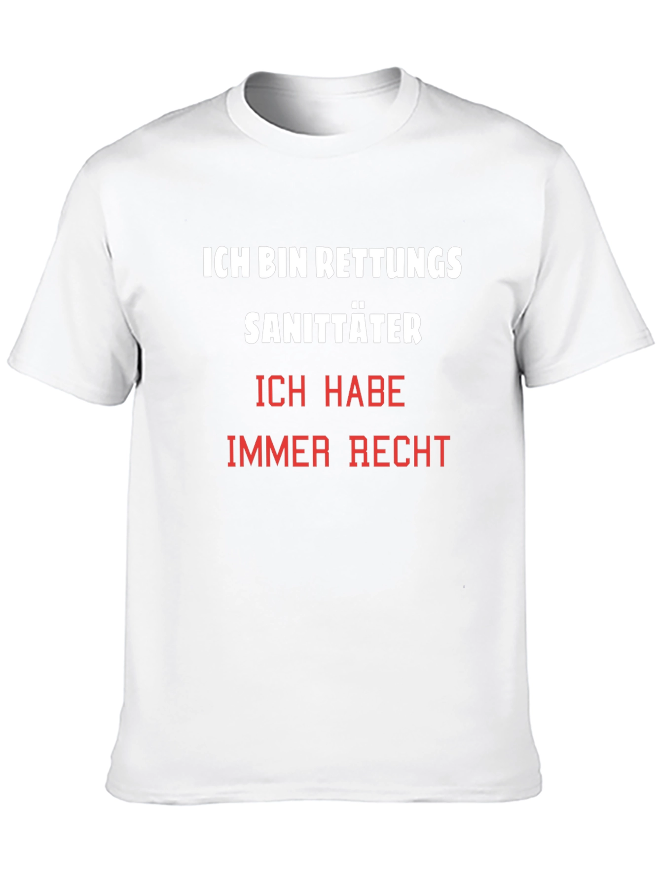 Ich Bin Rettungssanitäter T-Shirt