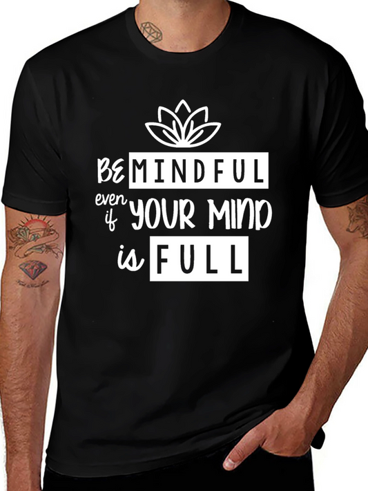Be Mindful Graphic Tee - Black
