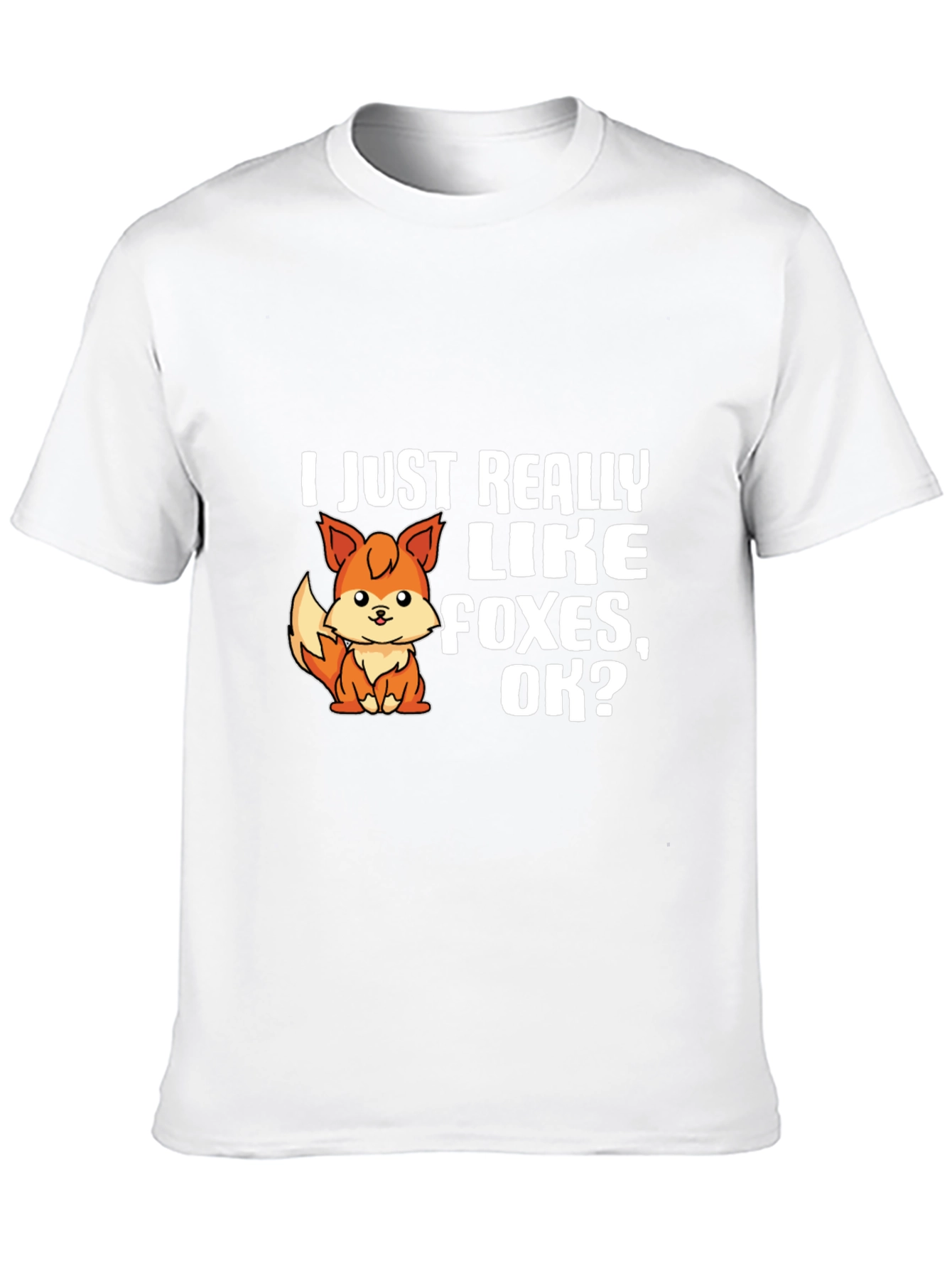 I Just Really Like Foxes T-Shirt