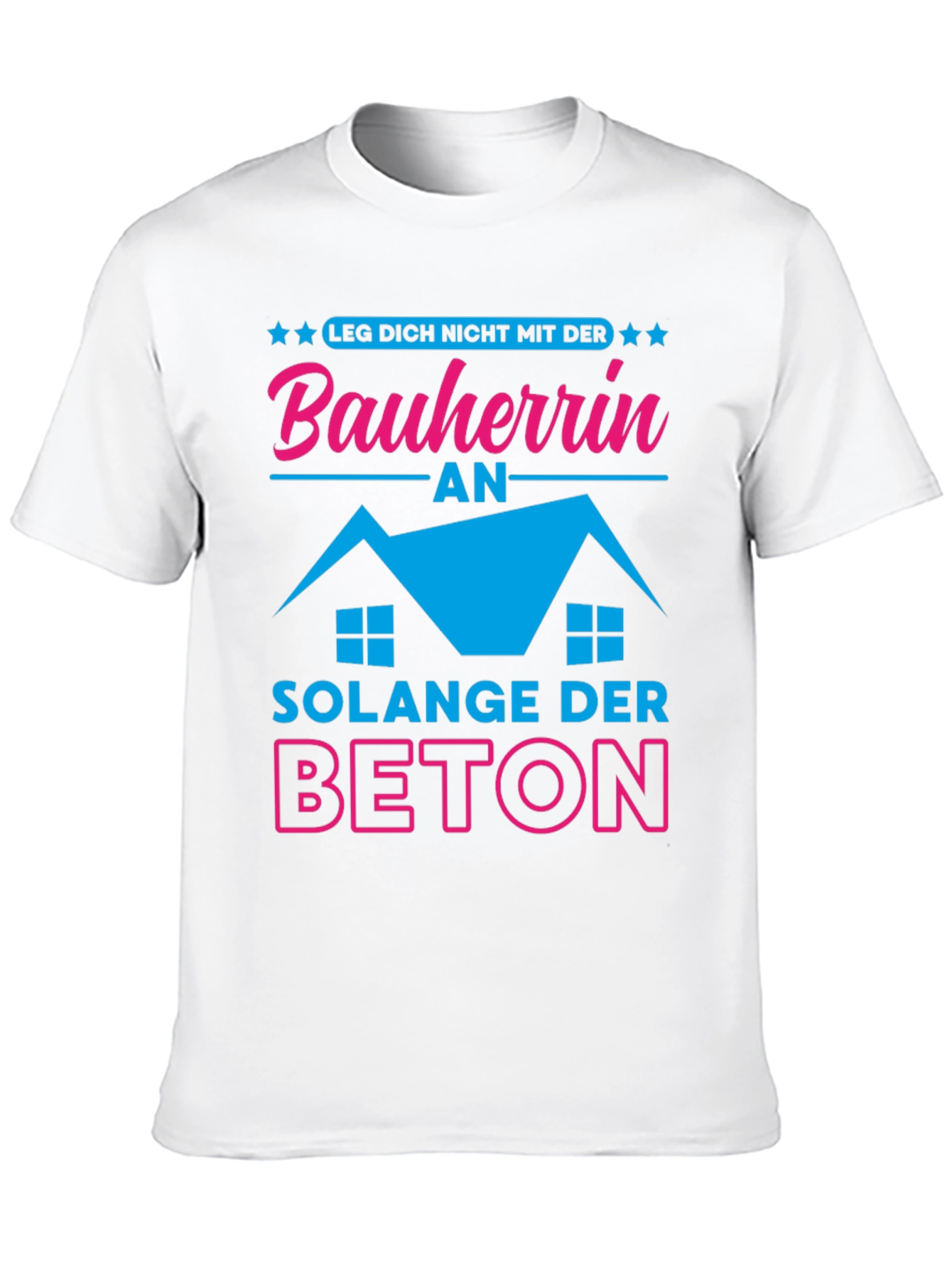 Bauherrin Beton T-Shirt - Funny German Construction Tee