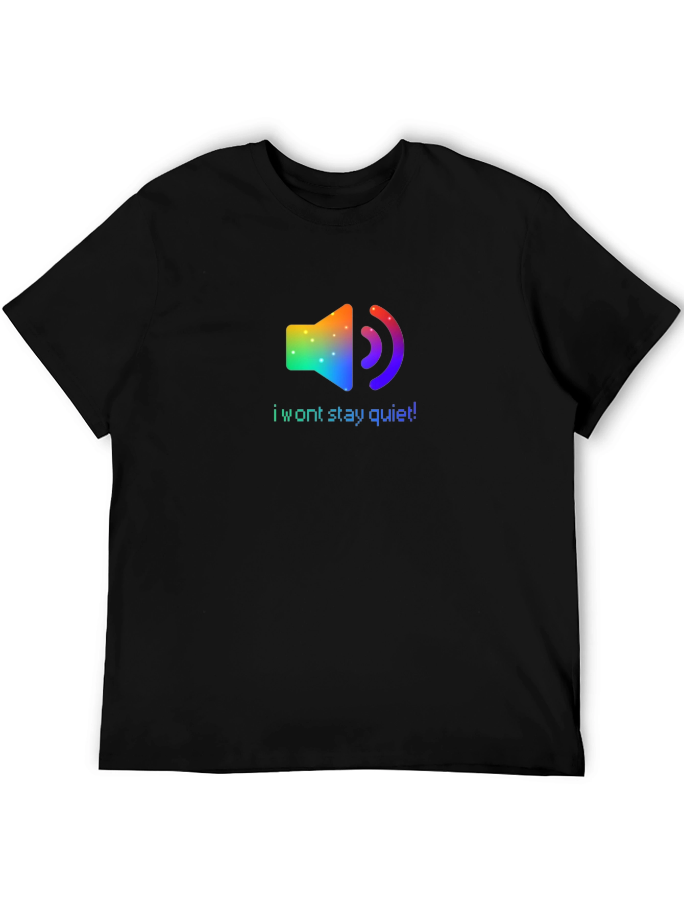Rainbow Speaker I Wont Stay Quiet! Black T-Shirt